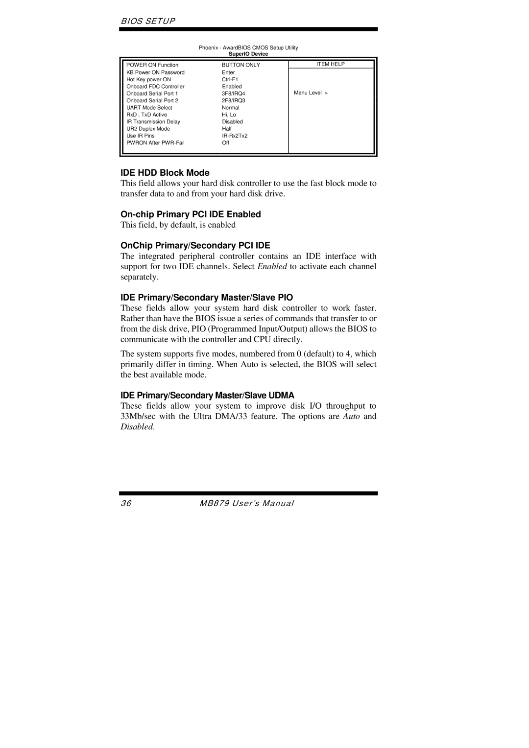 Intel MB879 user manual IDE HDD Block Mode, On-chip Primary PCI IDE Enabled, OnChip Primary/Secondary PCI IDE 