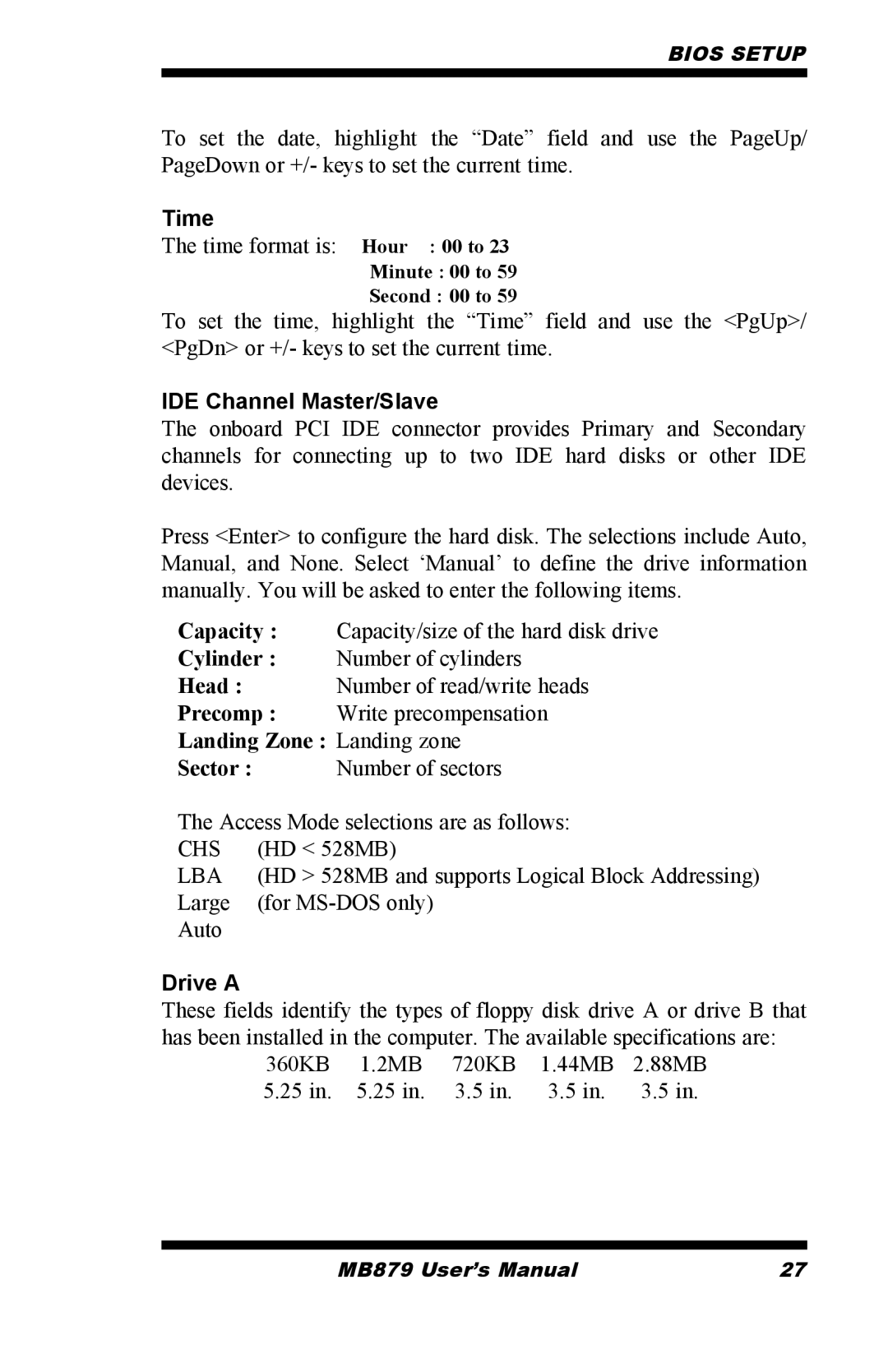 Intel MB879 user manual Time, IDE Channel Master/Slave, Drive a 