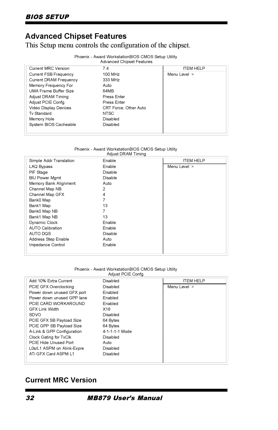 Intel MB879 user manual Advanced Chipset Features, Current MRC Version 