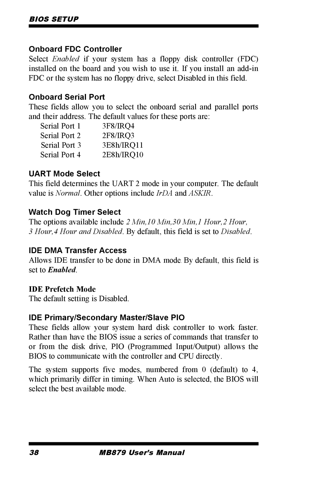 Intel MB879 Onboard FDC Controller, Onboard Serial Port, Uart Mode Select, Watch Dog Timer Select, IDE DMA Transfer Access 