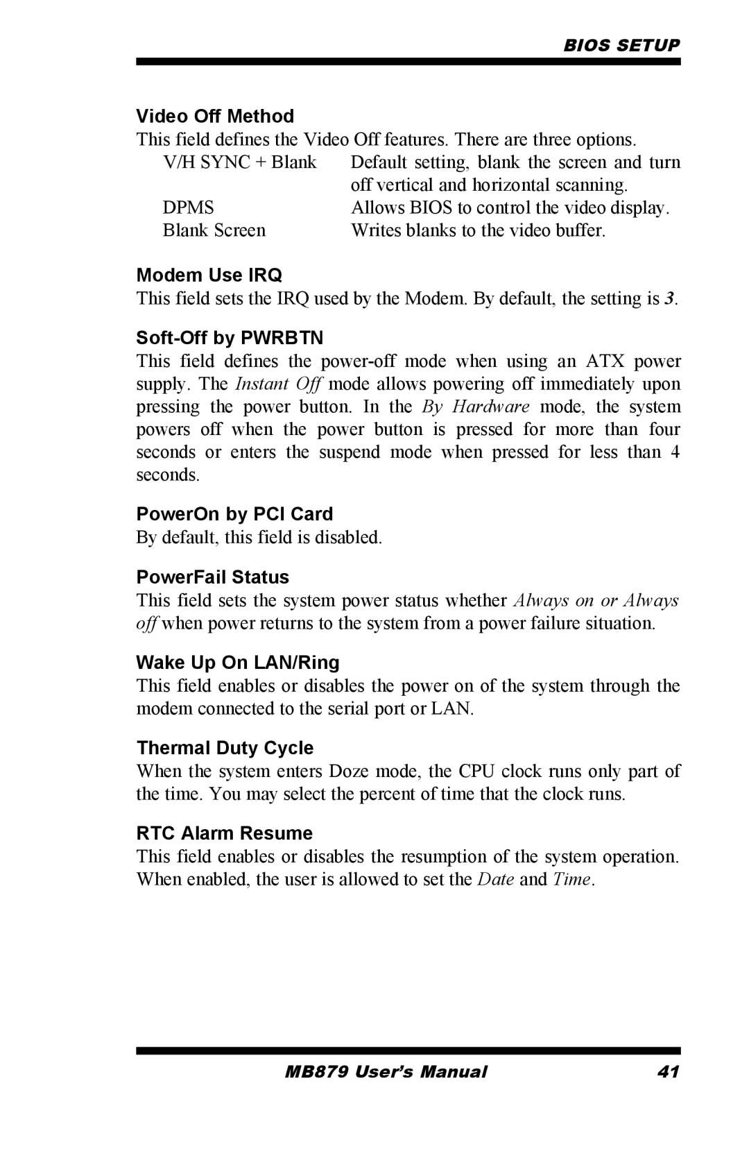 Intel MB879 Video Off Method, Modem Use IRQ, Soft-Off by Pwrbtn, PowerOn by PCI Card, PowerFail Status, Thermal Duty Cycle 