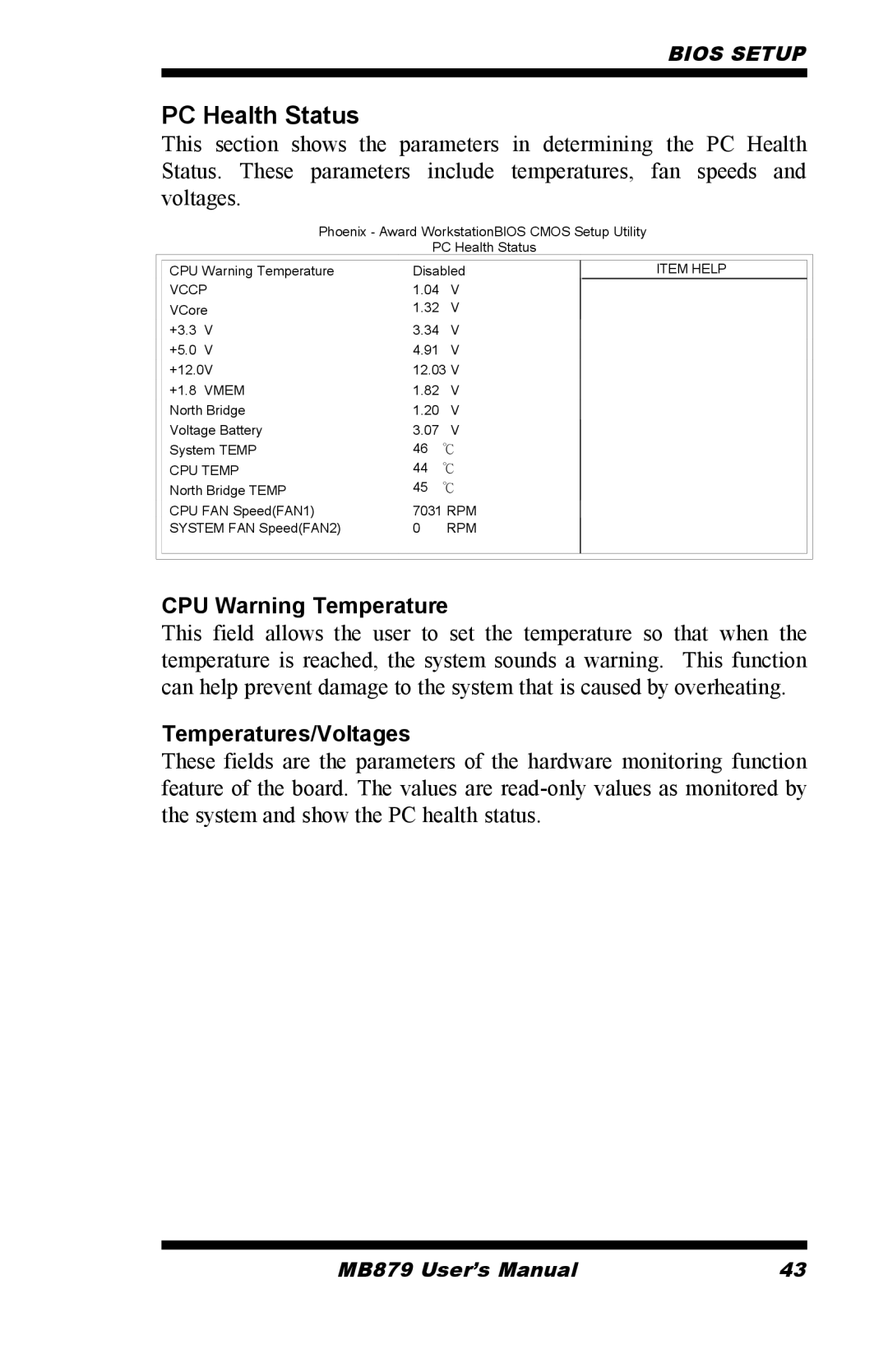 Intel MB879 user manual PC Health Status, CPU Warning Temperature, Temperatures/Voltages 