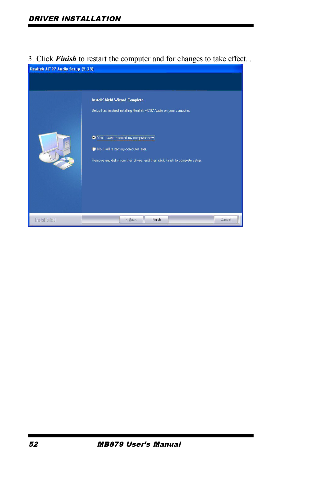 Intel MB879 user manual Driver Installation 