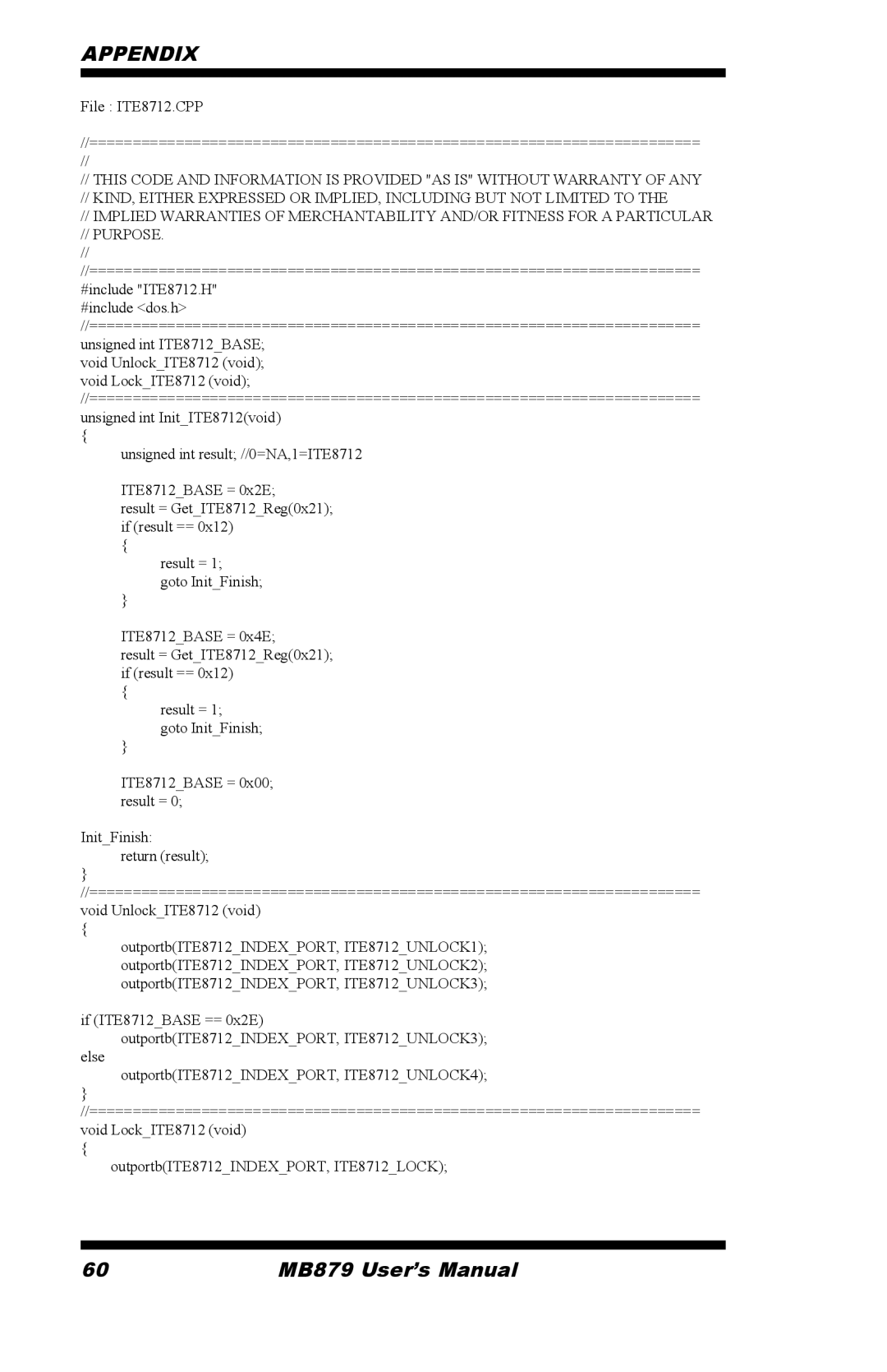 Intel MB879 user manual Unsigned int result //0=NA,1=ITE8712 ITE8712BASE = 0x2E 