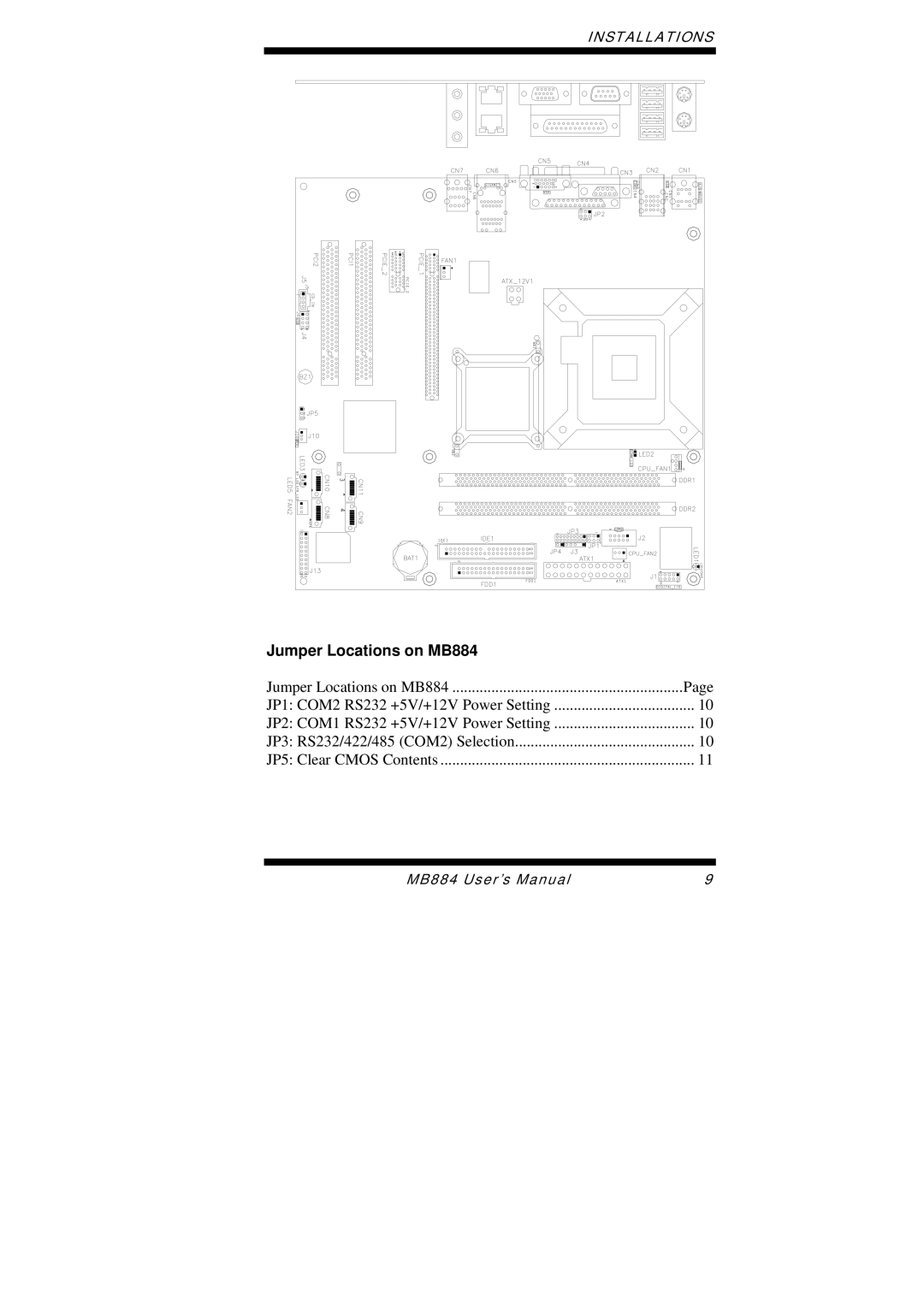 Intel user manual Jumper Locations on MB884 