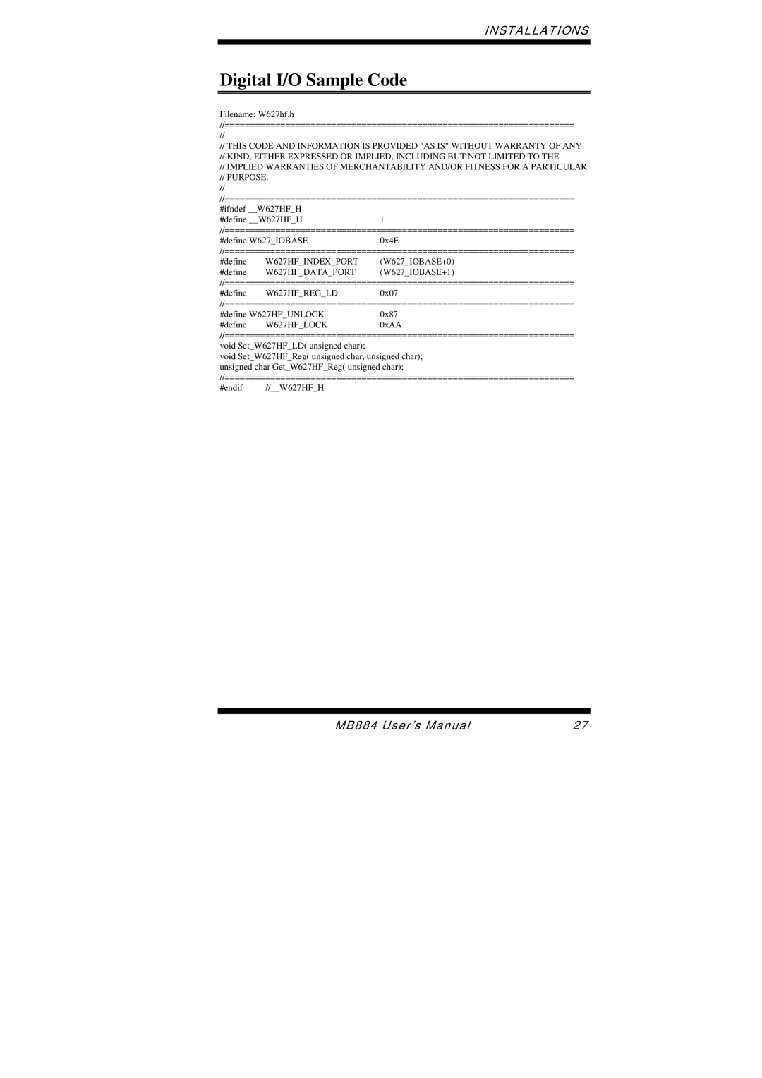 Intel MB884 user manual Digital I/O Sample Code, W627HFLOCK 