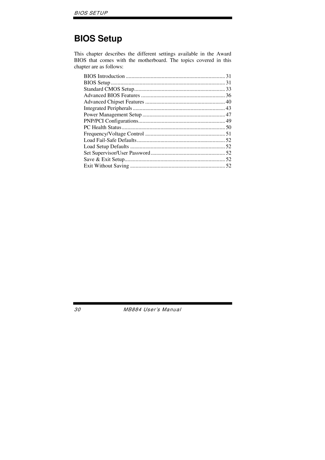 Intel MB884 user manual Bios Setup 