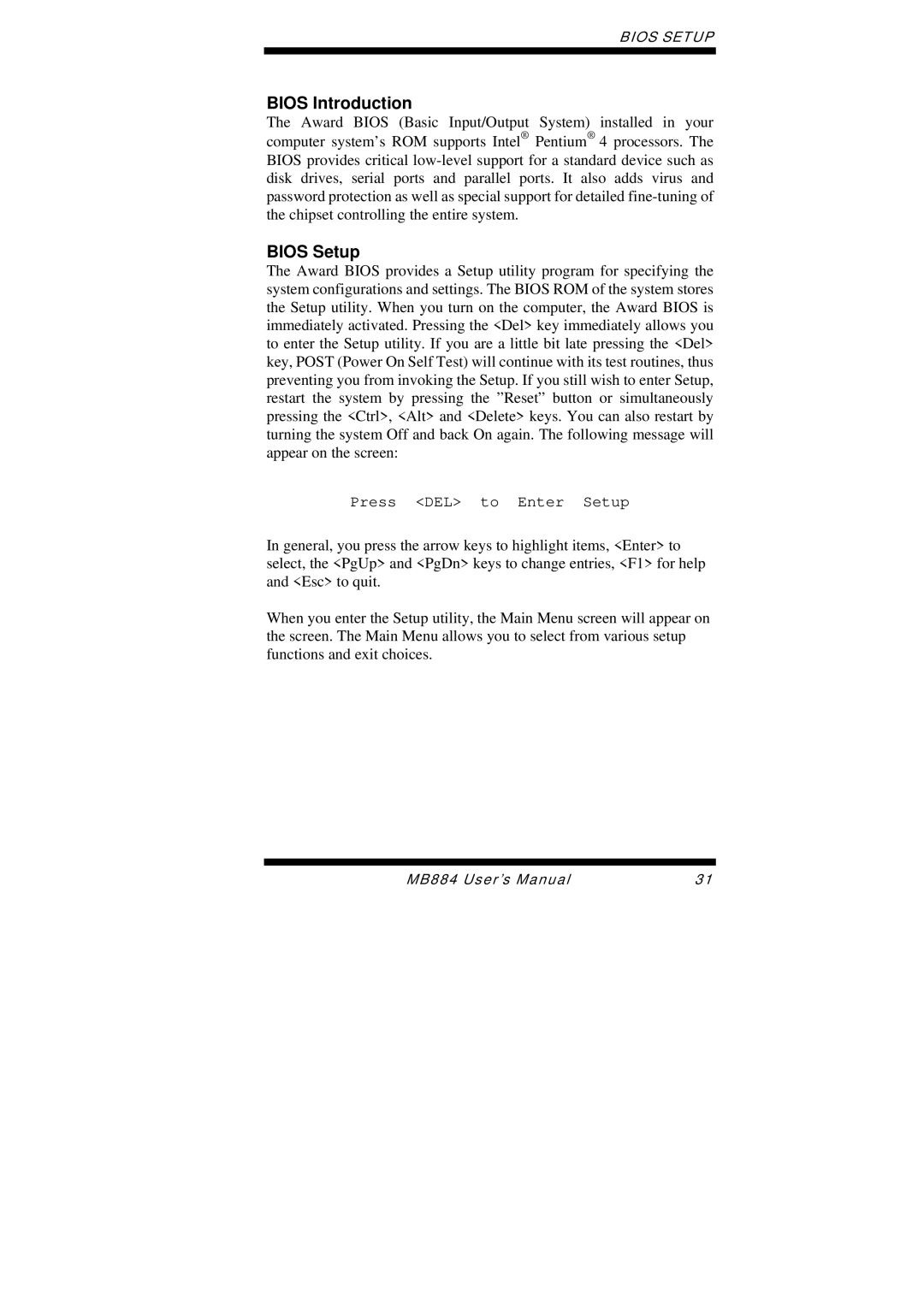 Intel MB884 user manual Bios Introduction, Bios Setup 