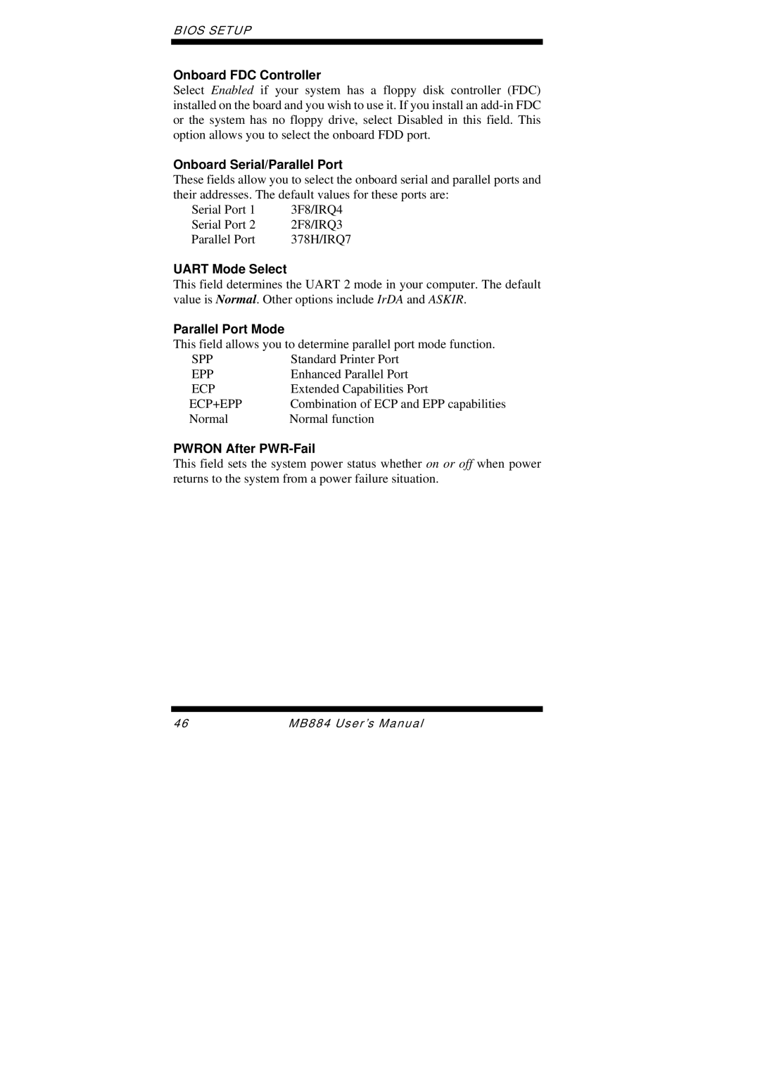 Intel MB884 user manual Onboard FDC Controller, Onboard Serial/Parallel Port, Uart Mode Select, Parallel Port Mode 