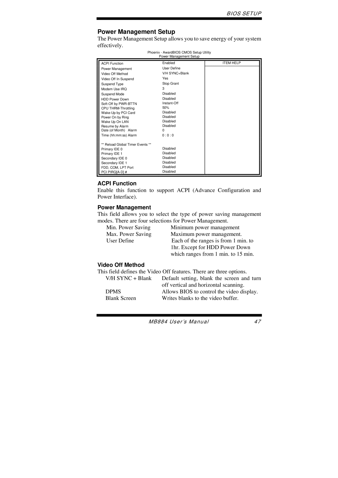 Intel MB884 user manual Power Management Setup, Acpi Function, Video Off Method 