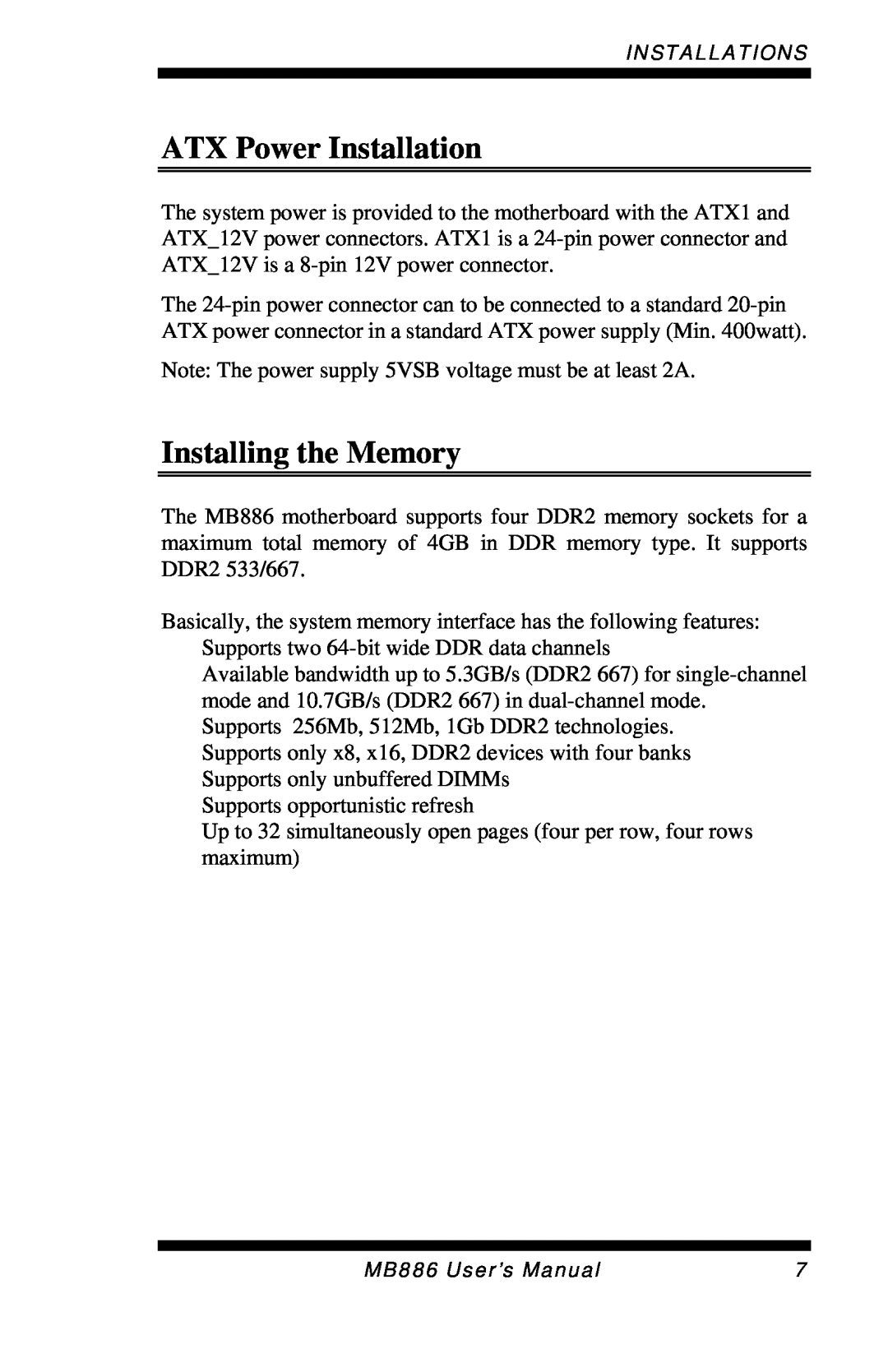 Intel MB886 user manual ATX Power Installation, Installing the Memory 