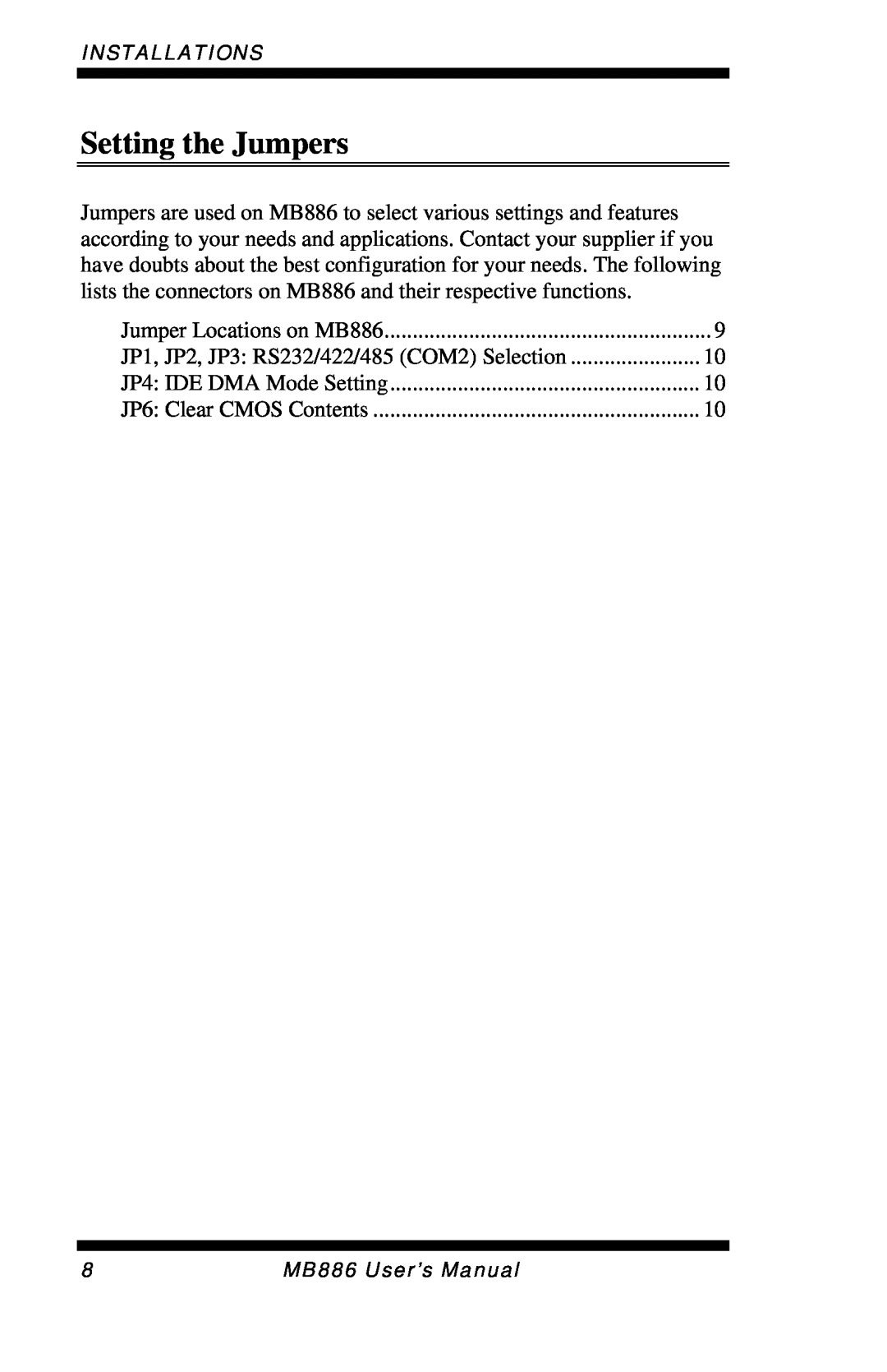 Intel MB886 user manual Setting the Jumpers 