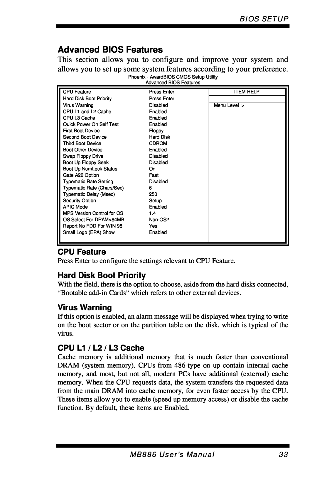 Intel MB886 user manual Advanced BIOS Features, CPU Feature, Hard Disk Boot Priority, Virus Warning, CPU L1 / L2 / L3 Cache 