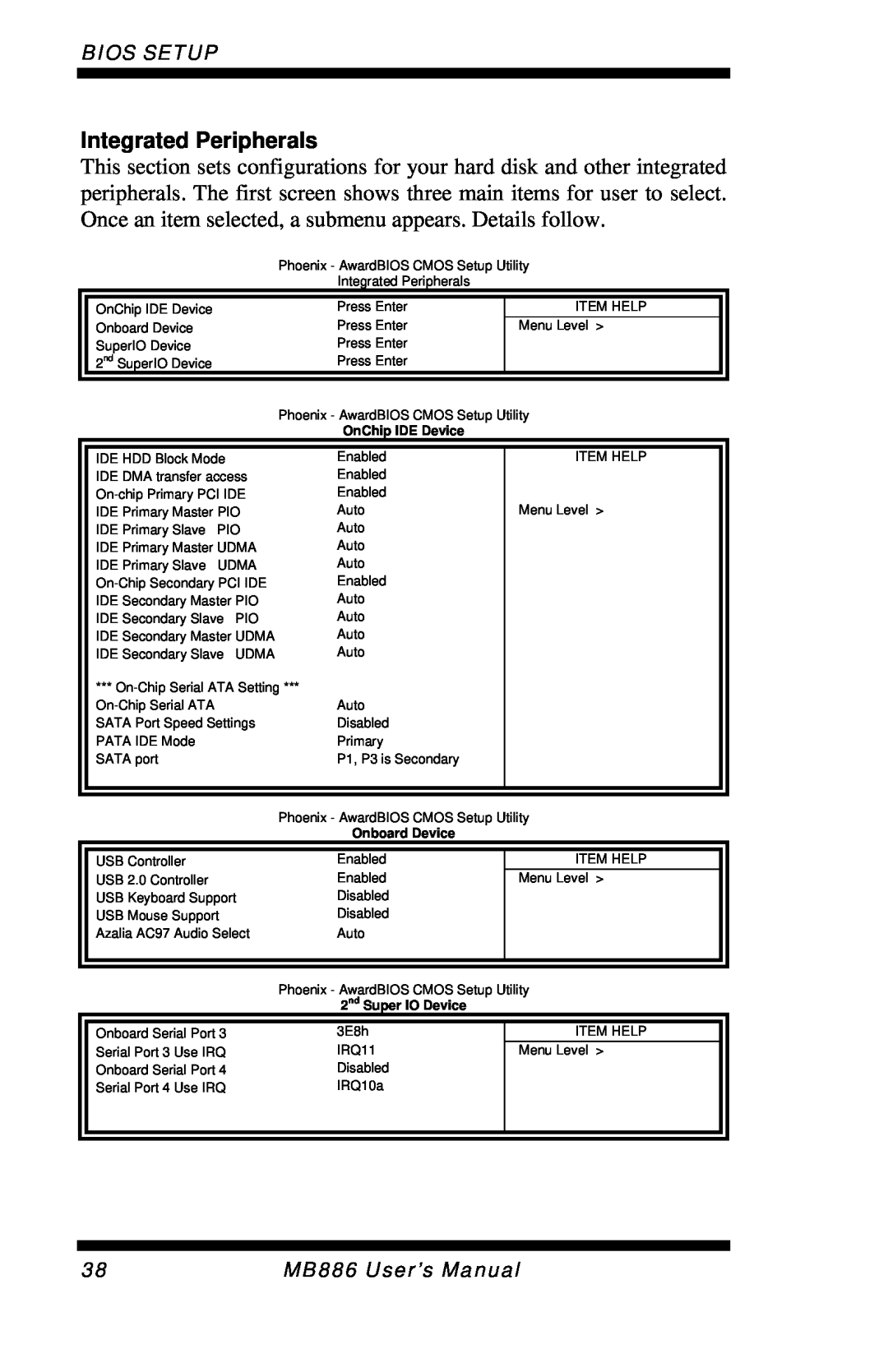 Intel MB886 user manual Integrated Peripherals, Bios Setup, OnChip IDE Device, Onboard Device, 2nd Super IO Device 