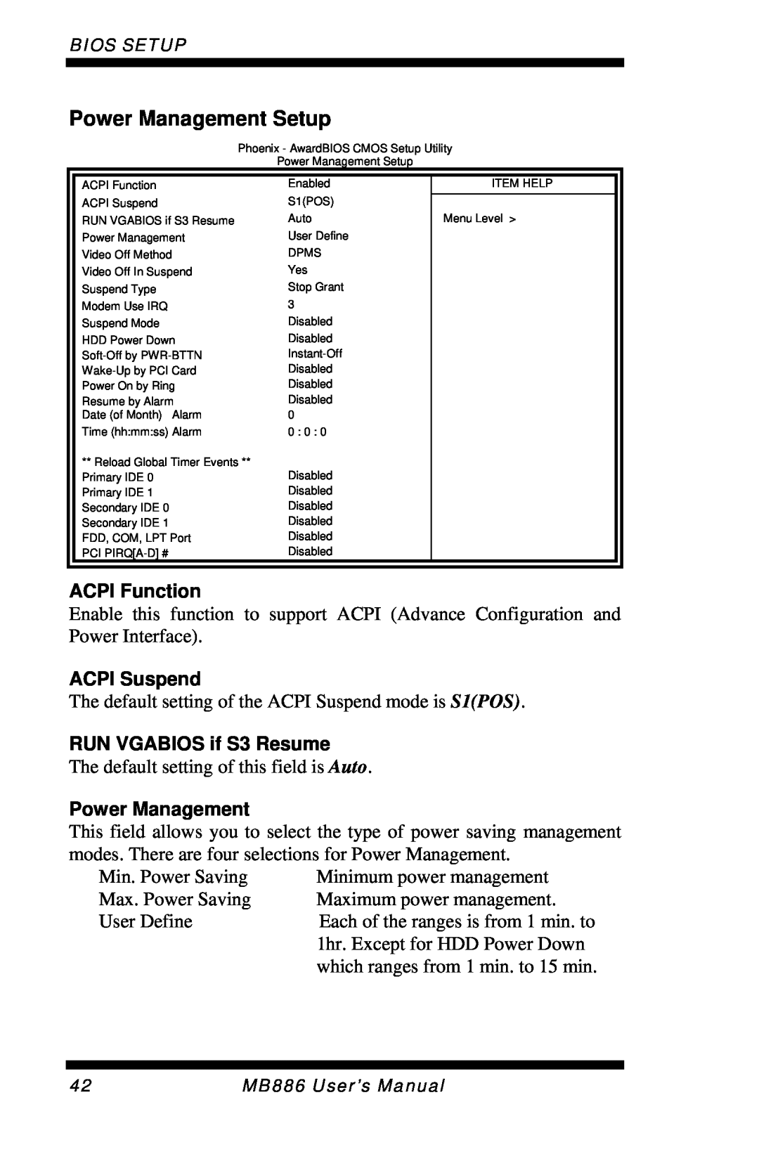 Intel MB886 user manual Power Management Setup, ACPI Function, ACPI Suspend, RUN VGABIOS if S3 Resume 