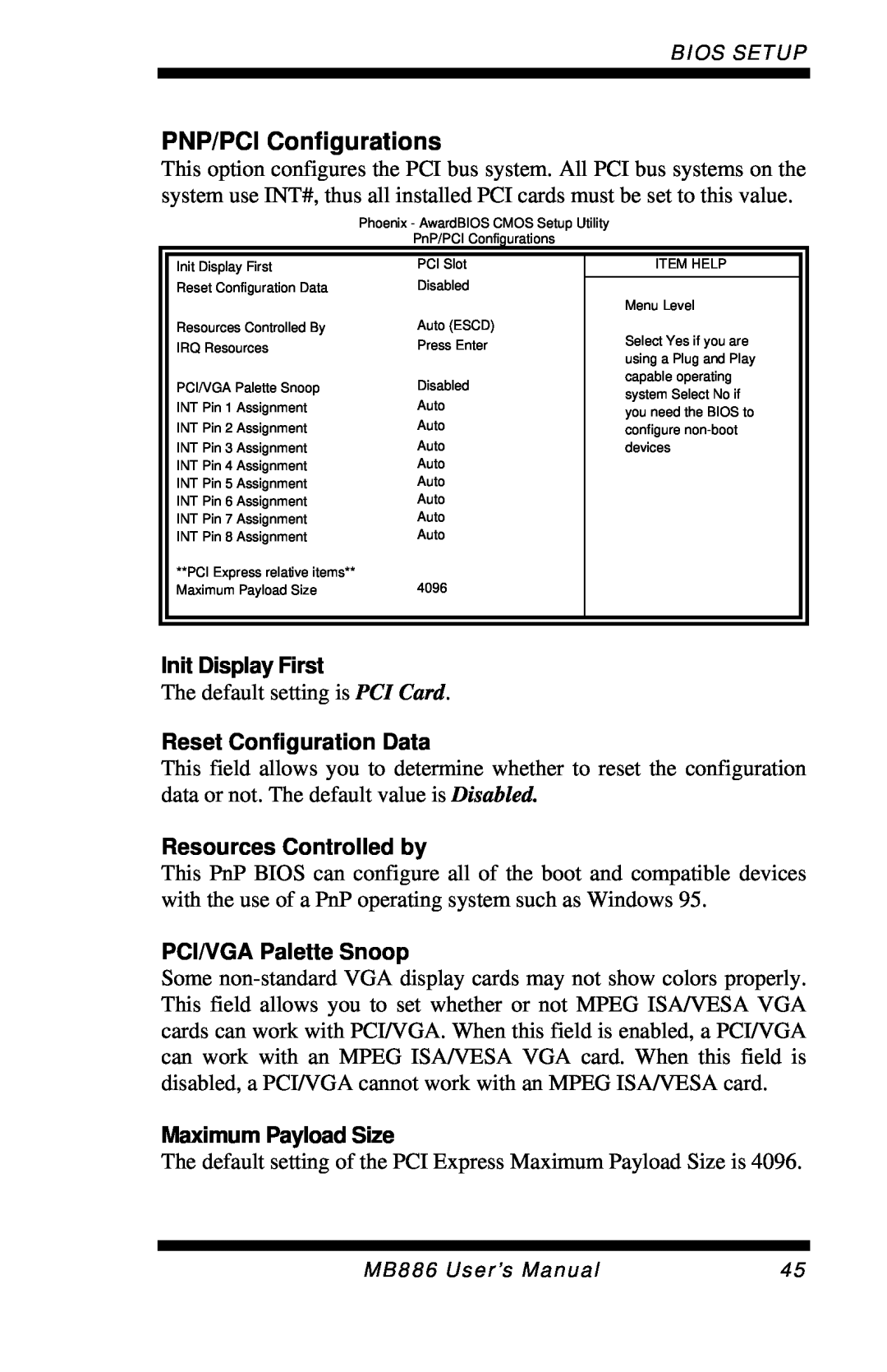 Intel MB886 user manual PNP/PCI Configurations, Init Display First, Reset Configuration Data, Resources Controlled by 