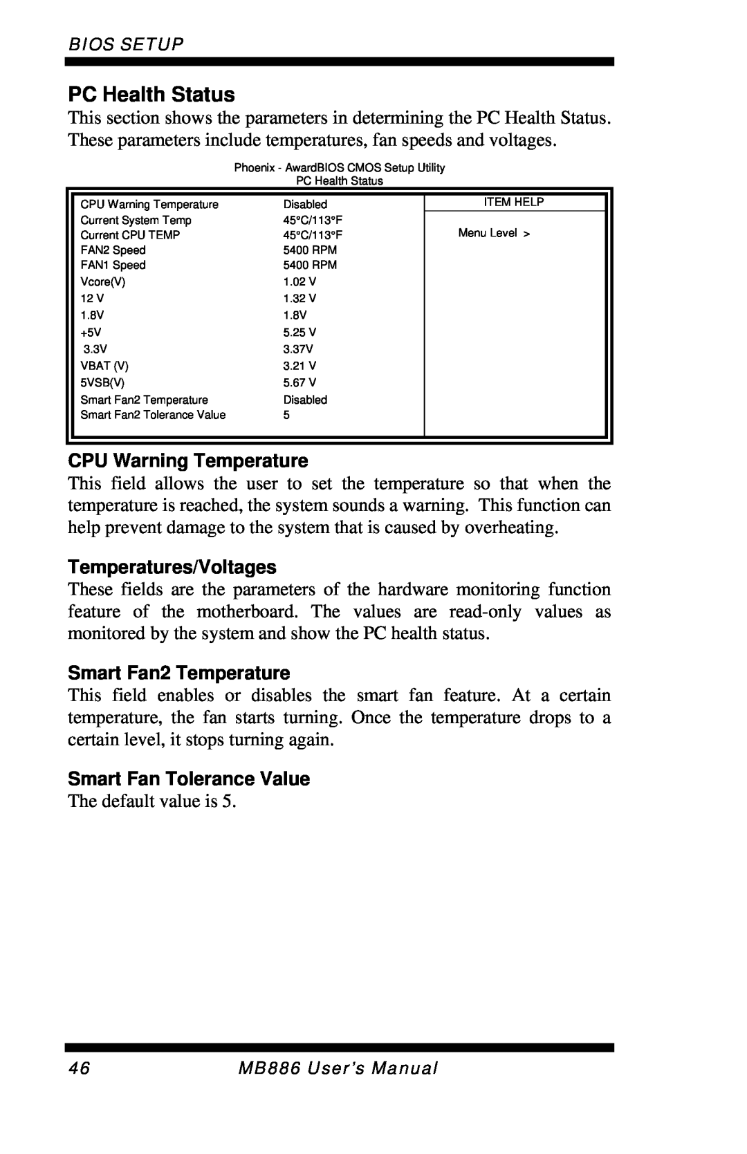 Intel MB886 user manual PC Health Status, CPU Warning Temperature, Temperatures/Voltages, Smart Fan2 Temperature 
