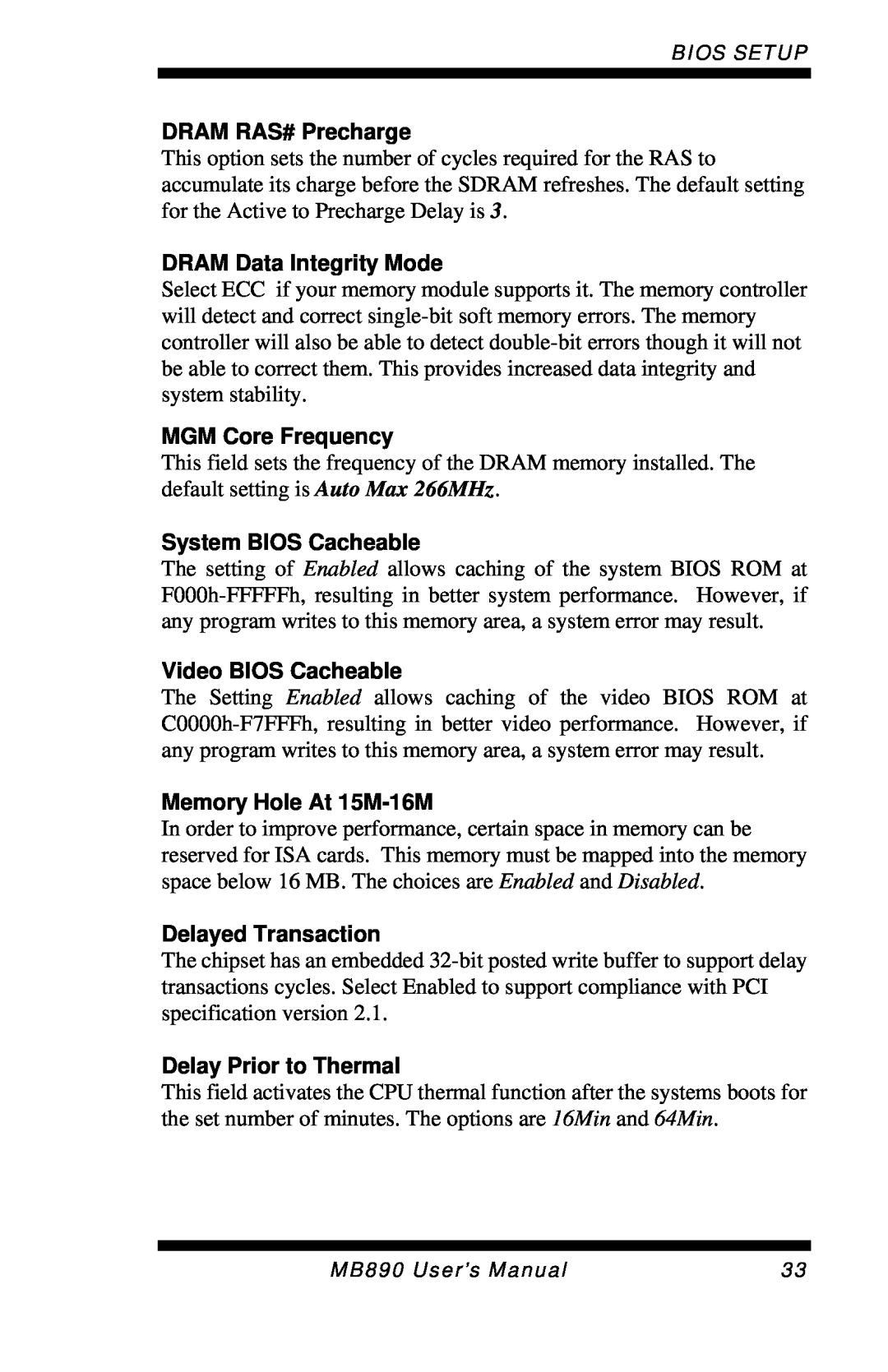 Intel MB890 DRAM RAS# Precharge, DRAM Data Integrity Mode, MGM Core Frequency, System BIOS Cacheable, Video BIOS Cacheable 