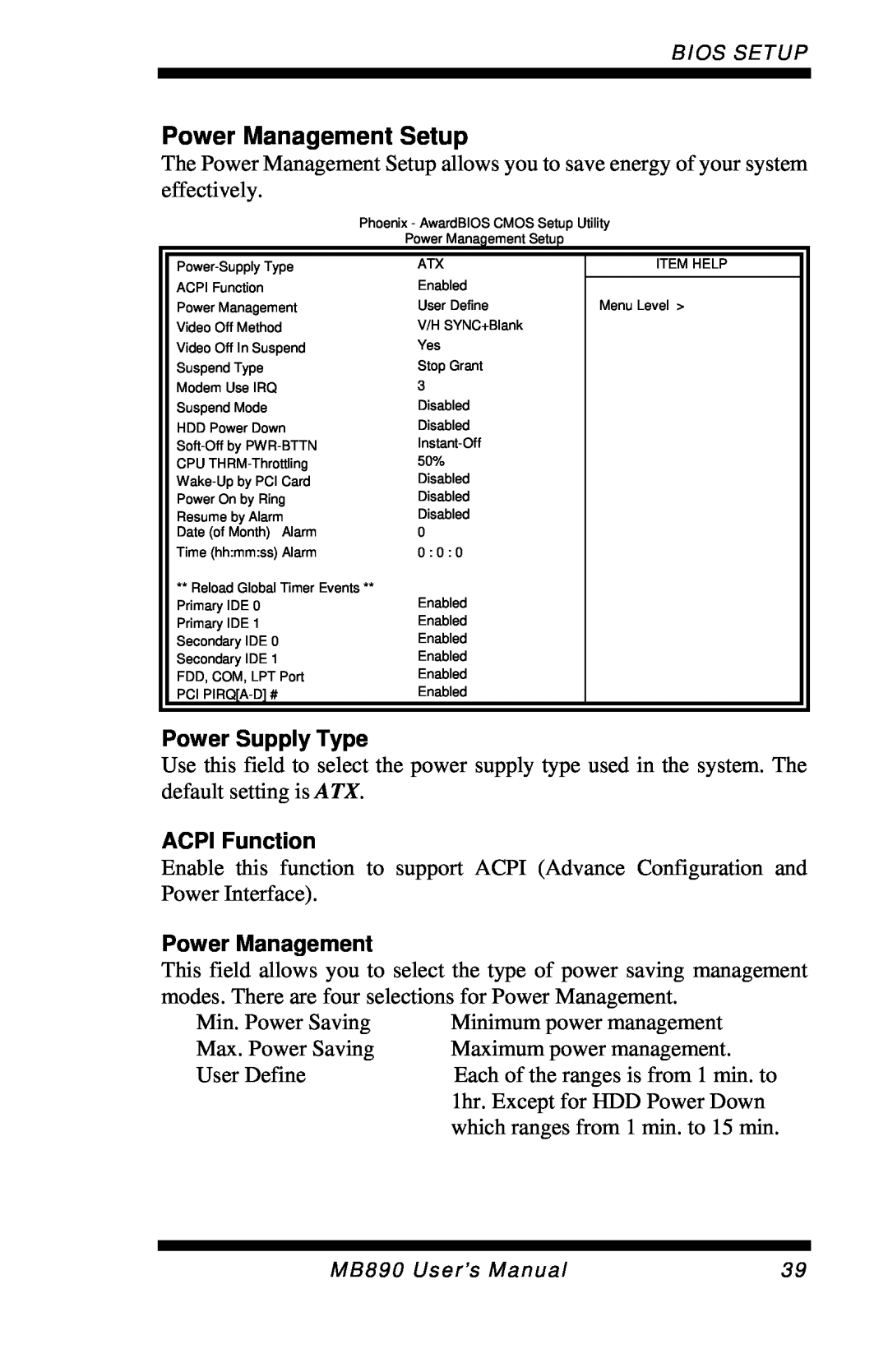 Intel MB890 user manual Power Management Setup, Power Supply Type, ACPI Function 