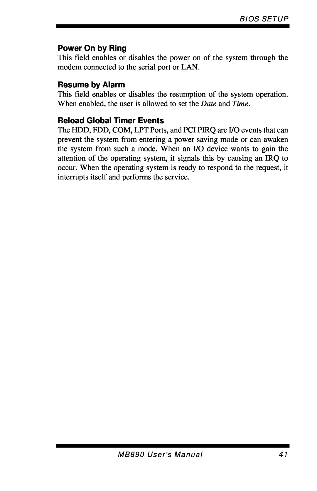 Intel MB890 user manual Power On by Ring, Resume by Alarm, Reload Global Timer Events, Bios Setup 