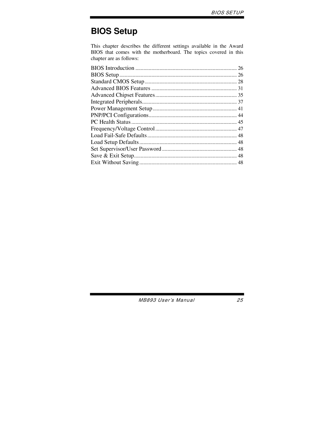 Intel MB893 user manual Bios Setup 