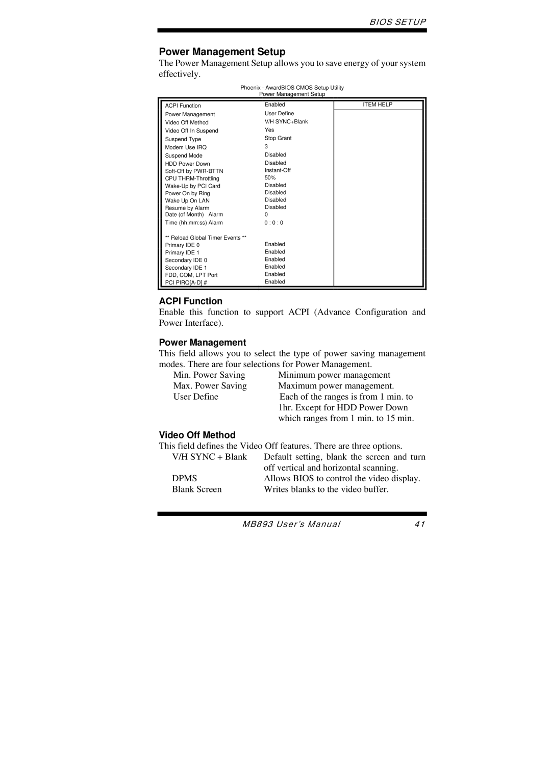 Intel MB893 user manual Power Management Setup, Acpi Function, Video Off Method 