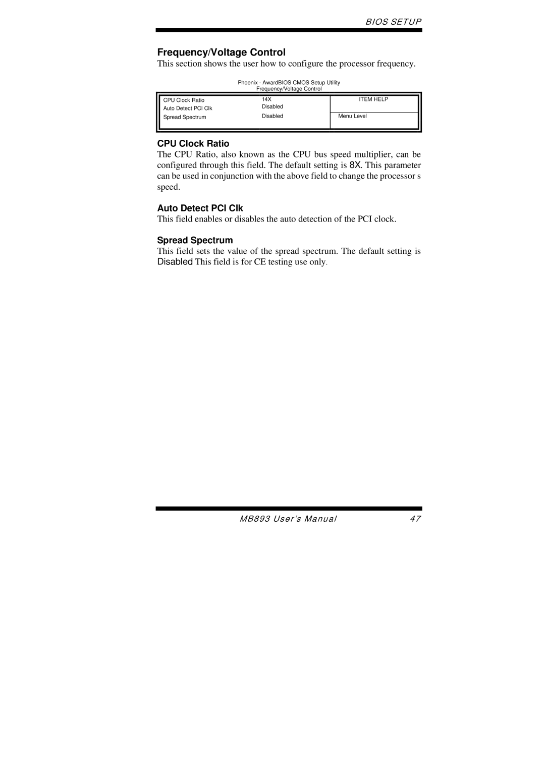 Intel MB893 user manual Frequency/Voltage Control, CPU Clock Ratio, Auto Detect PCI Clk, Spread Spectrum 