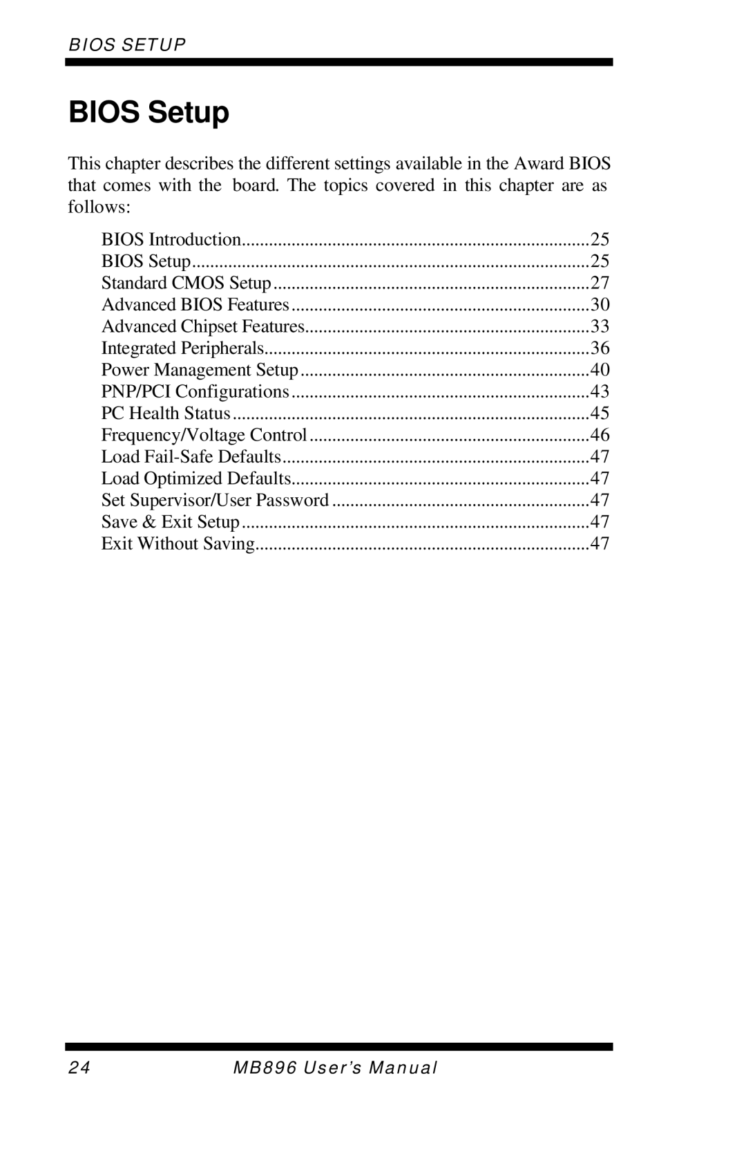 Intel MB896 user manual Bios Setup 