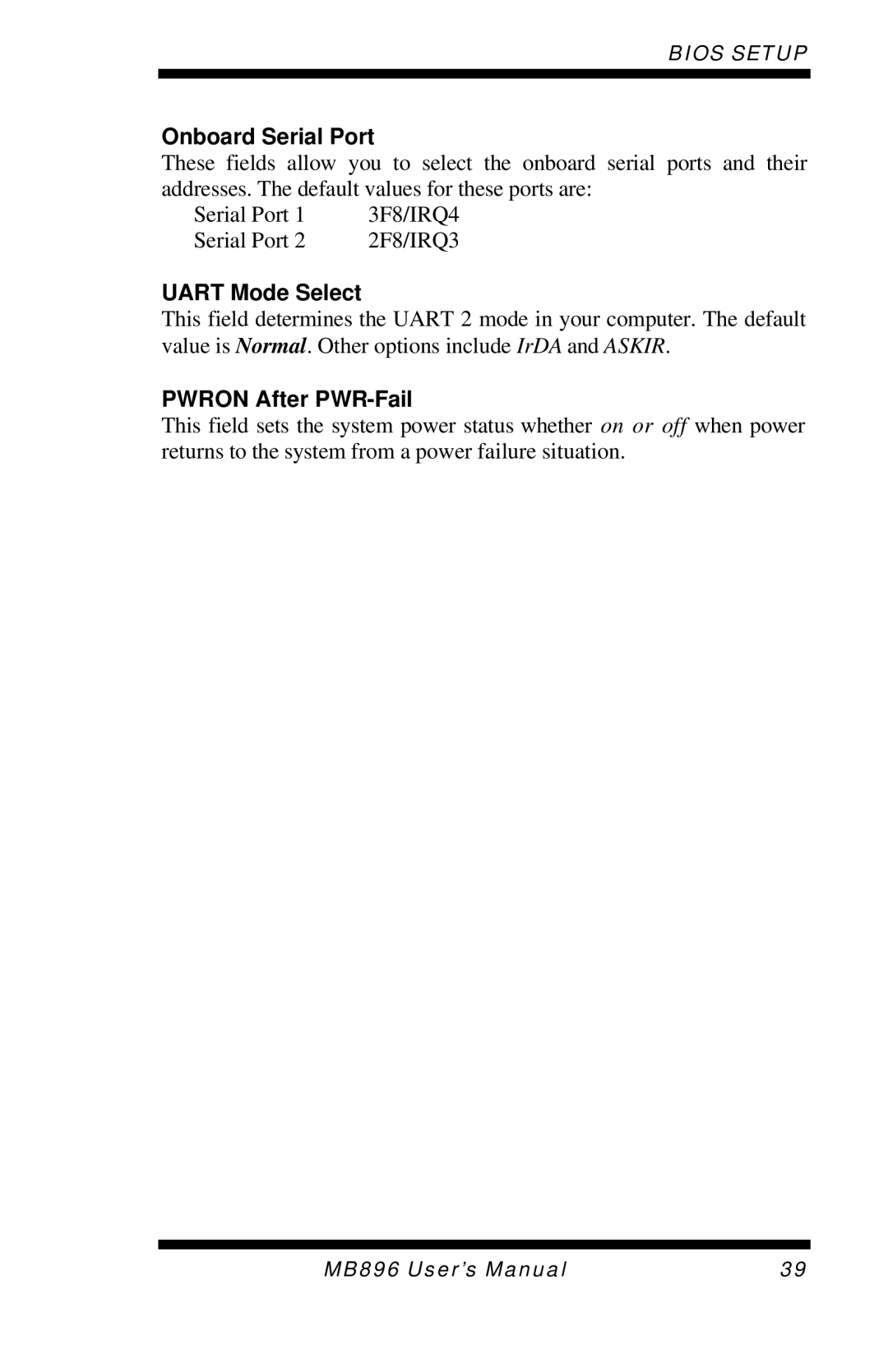 Intel MB896 user manual Onboard Serial Port, Uart Mode Select, Pwron After PWR-Fail 