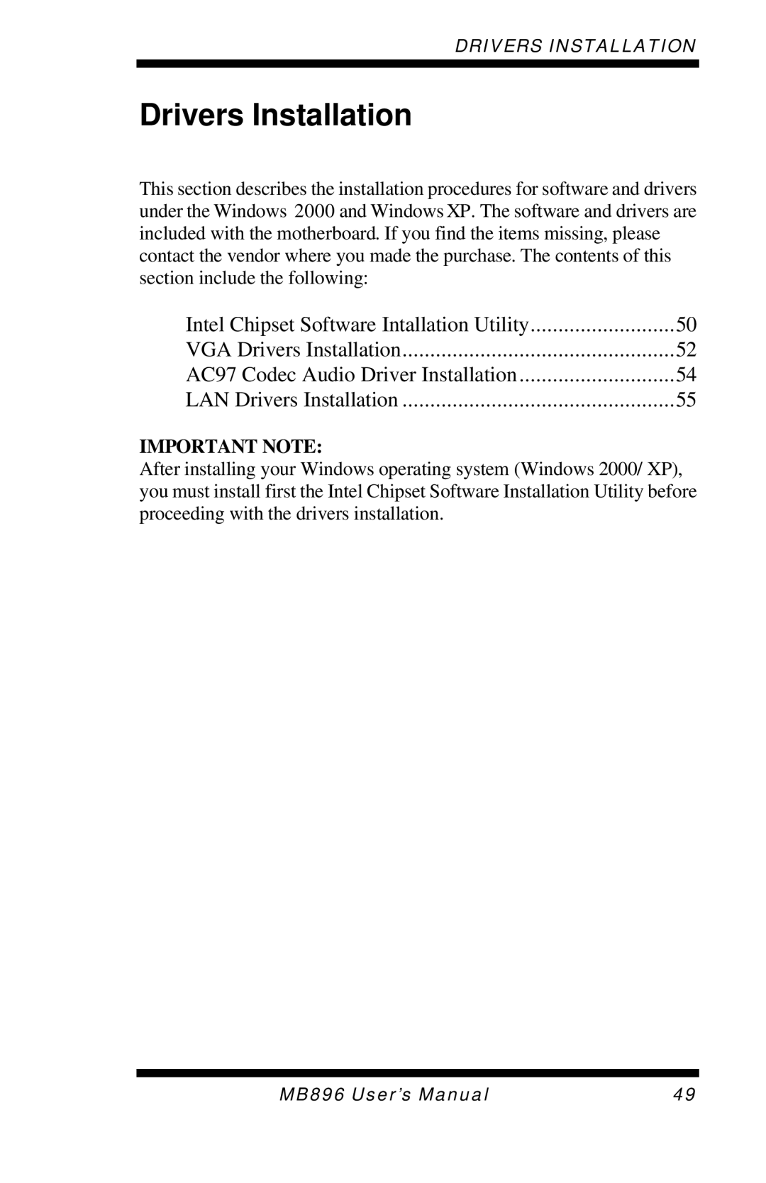 Intel MB896 user manual Drivers Installation 