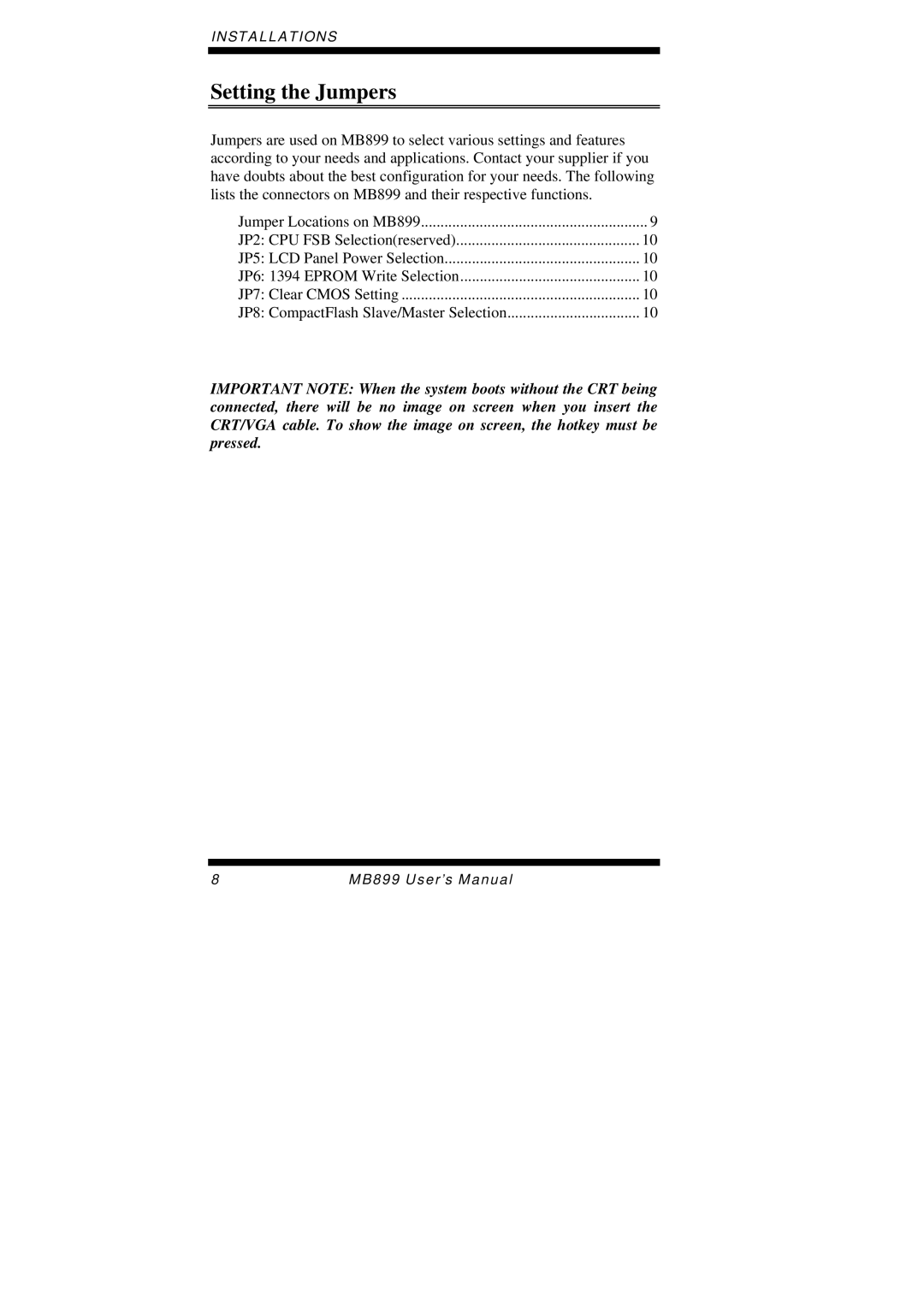 Intel MB899 user manual Setting the Jumpers 