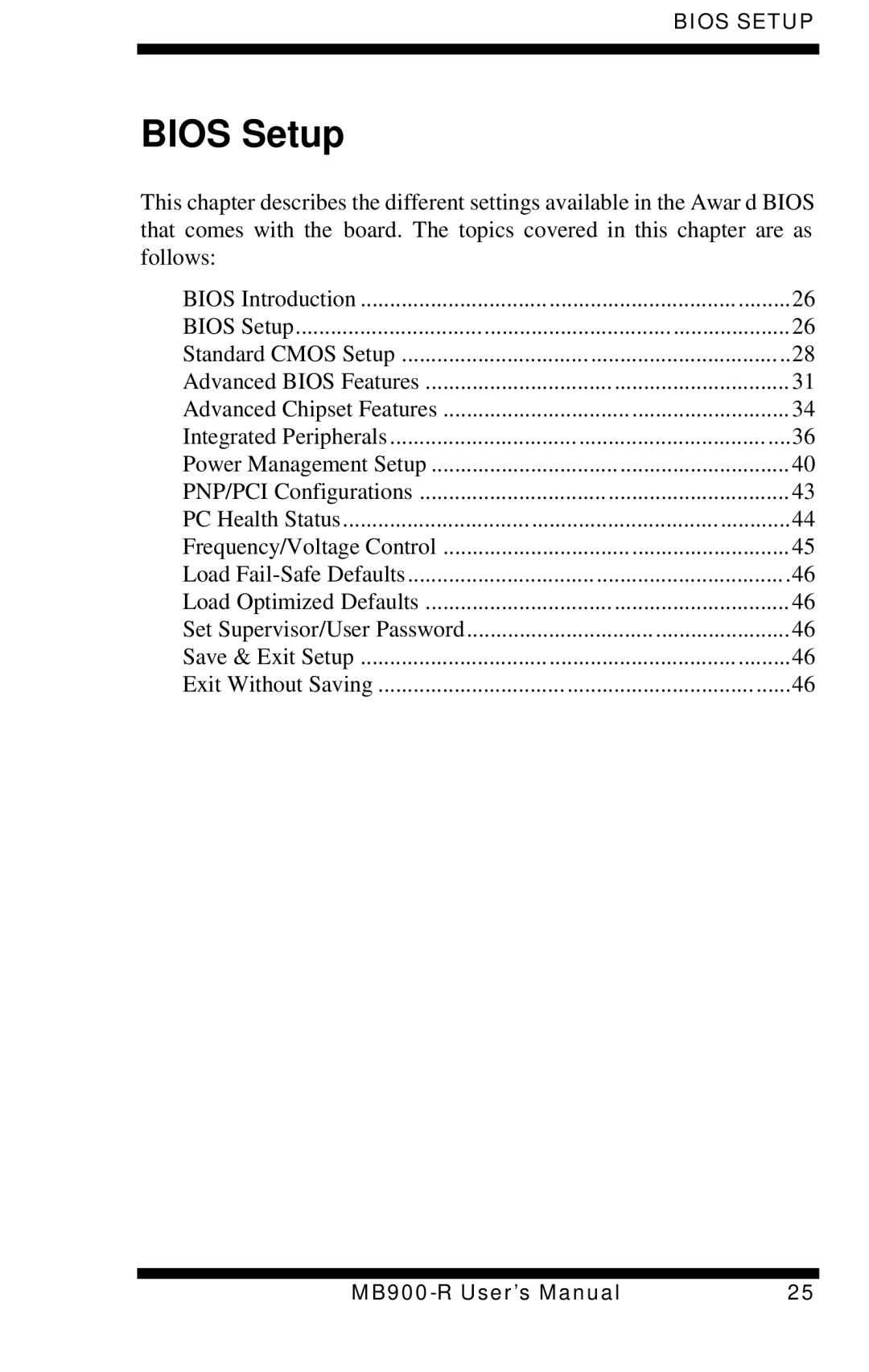 Intel MB900-R user manual Bios Setup 