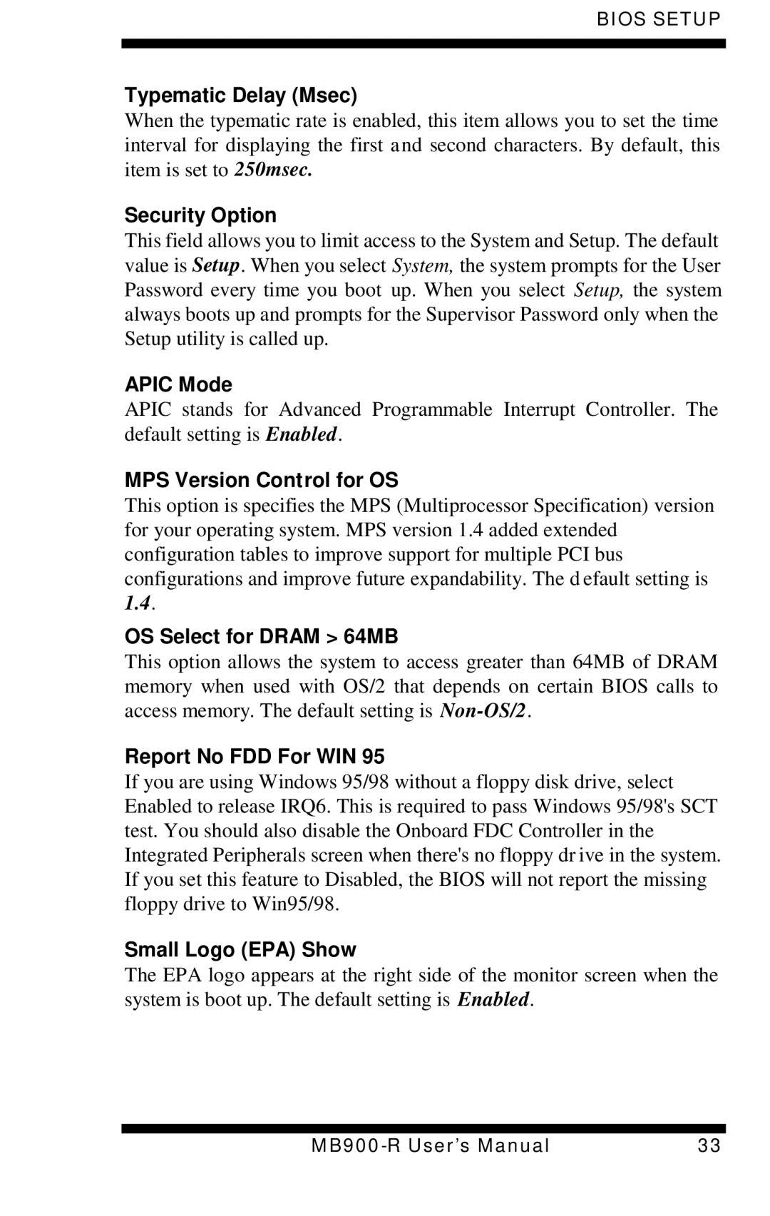 Intel MB900-R Typematic Delay Msec, Security Option, Apic Mode, MPS Version Control for OS, OS Select for Dram 64MB 