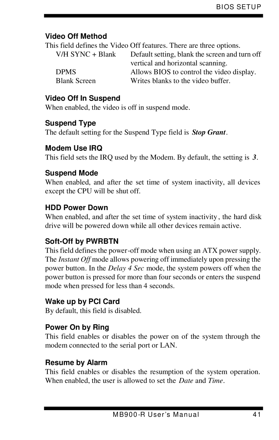 Intel MB900-R user manual Video Off Method, Video Off In Suspend, Suspend Type, Modem Use IRQ, Suspend Mode, HDD Power Down 