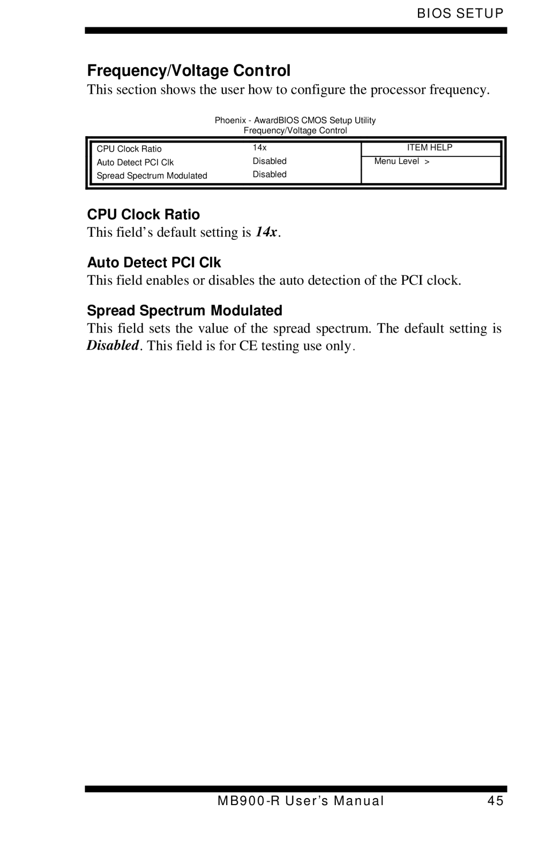 Intel MB900-R user manual Frequency/Voltage Control, CPU Clock Ratio, Auto Detect PCI Clk, Spread Spectrum Modulated 