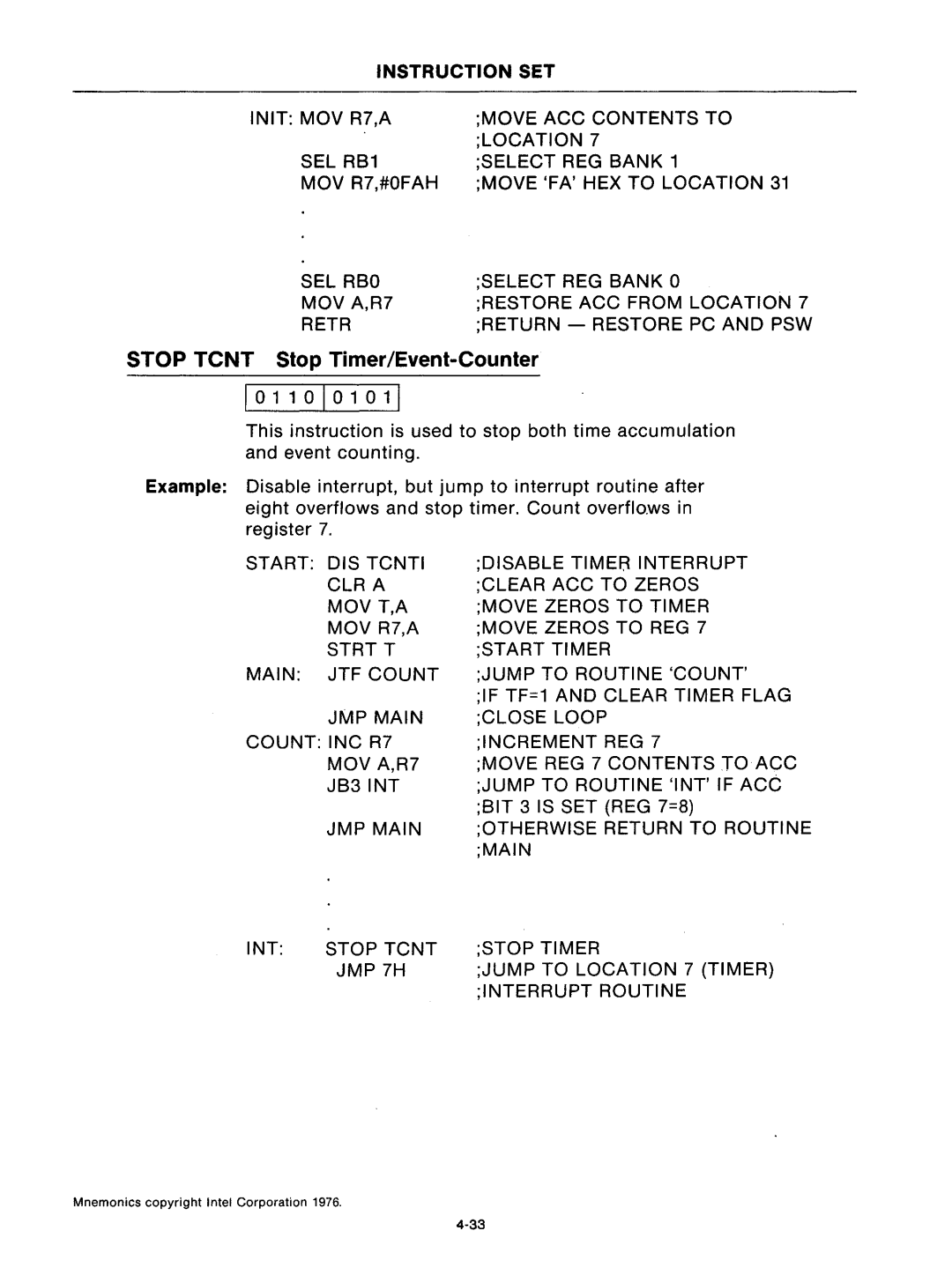 Intel mcs-48 manual Stop Tcnt Stop Timer/Event-Counter, 10110101011, Jump to Routine Intif ACe, BIT 3 is SET REG 7=8 