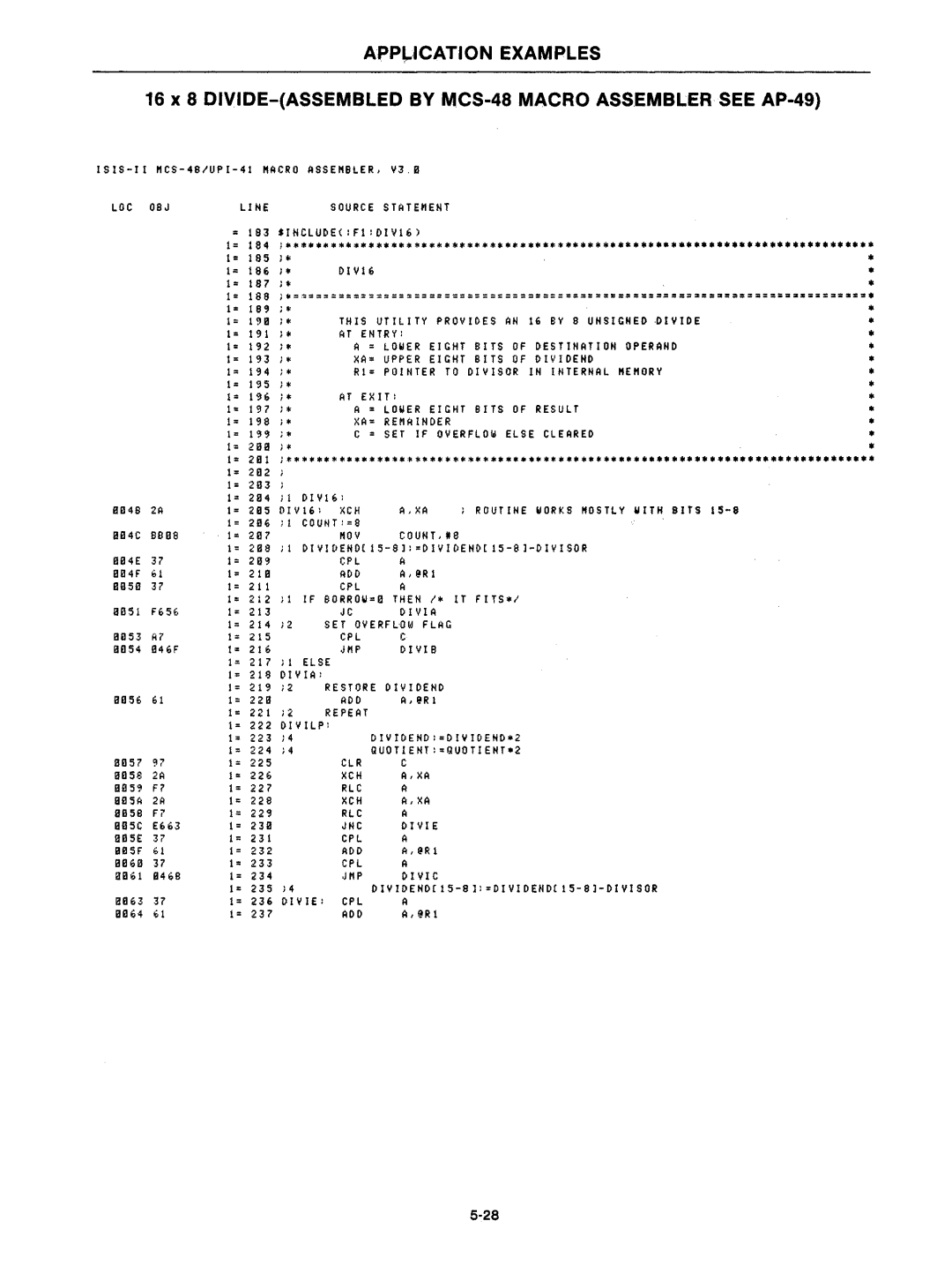 Intel mcs-48 manual APP\,JCATION Examples, 16 x 8 DIVIDE-ASSEMBLED by MCS-48 Macro ASS.E.MBLERSEE AP-49 