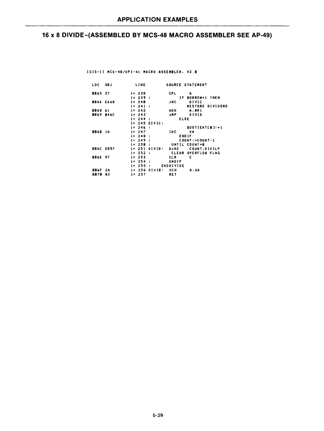 Intel mcs-48 manual 16 x 8 DIVIDE-ASSEMBLED by MCS-48 Macro Assembler see AP-49 