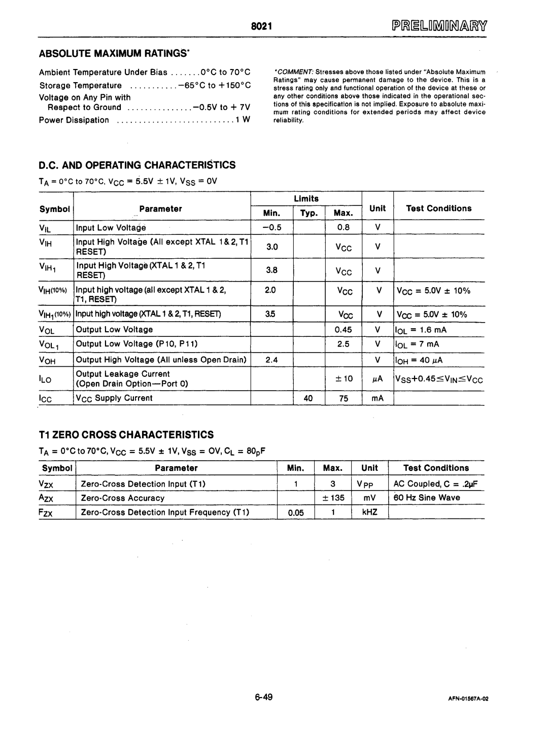 Intel mcs-48 OC to 70C, V1Hl Input High Voltage Xtal 1 & 2, T1, VIH10% Input high voltage all except Xtal 1, T1, RESEl 