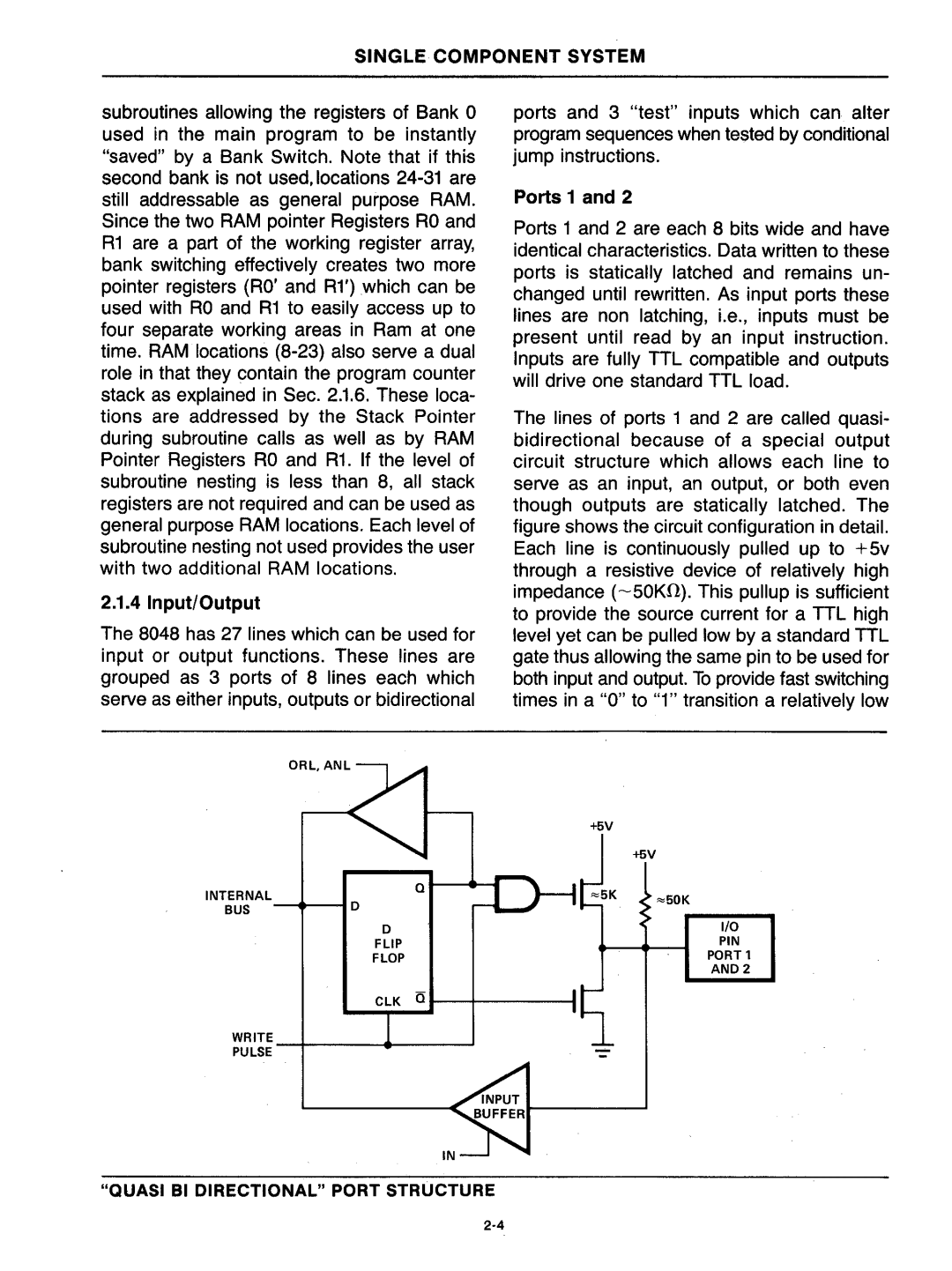 Intel mcs-48 manual Single Component System, Input/Output 