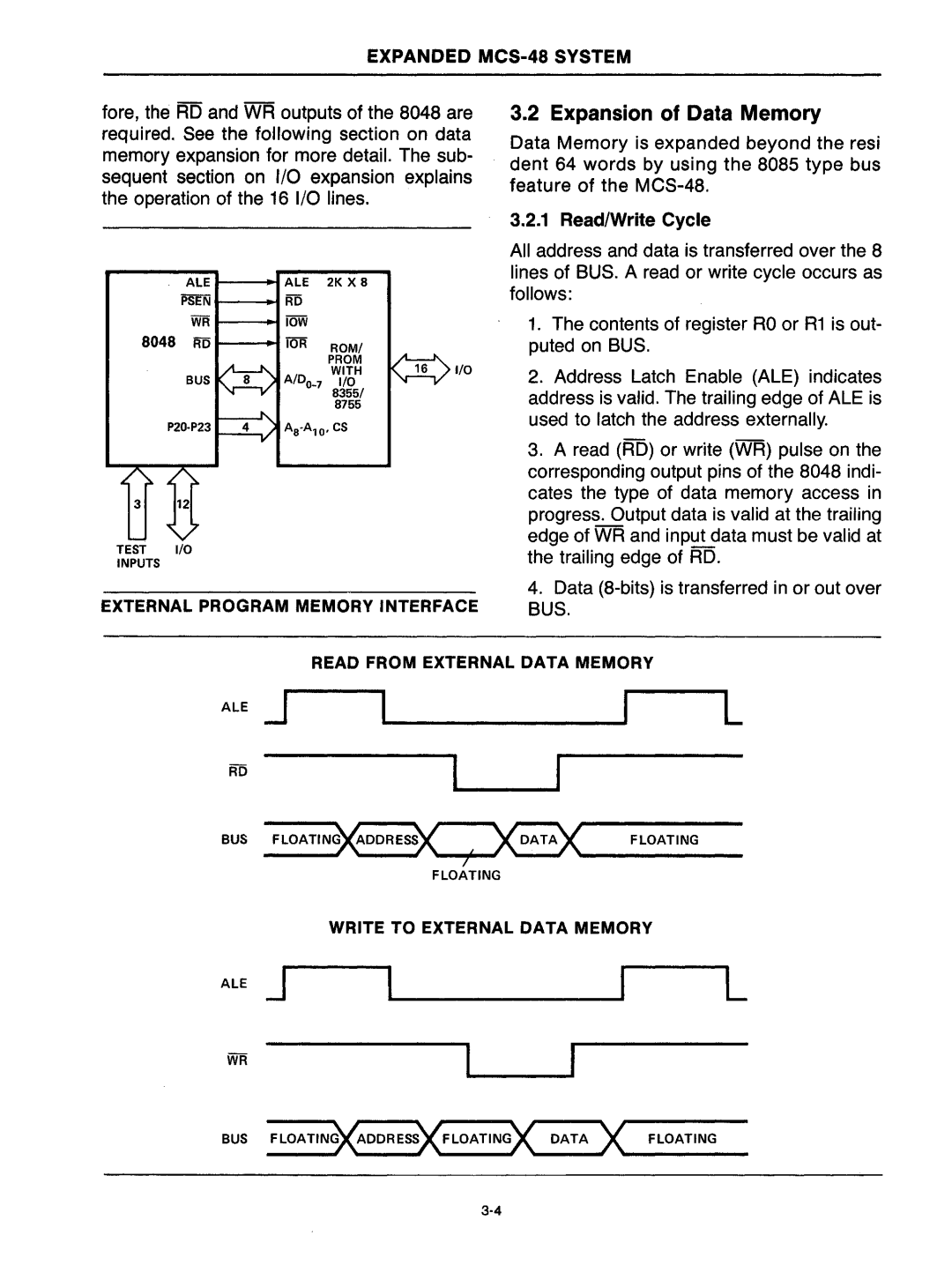 Intel mcs-48 manual Expansion of Data Memory, Iow 