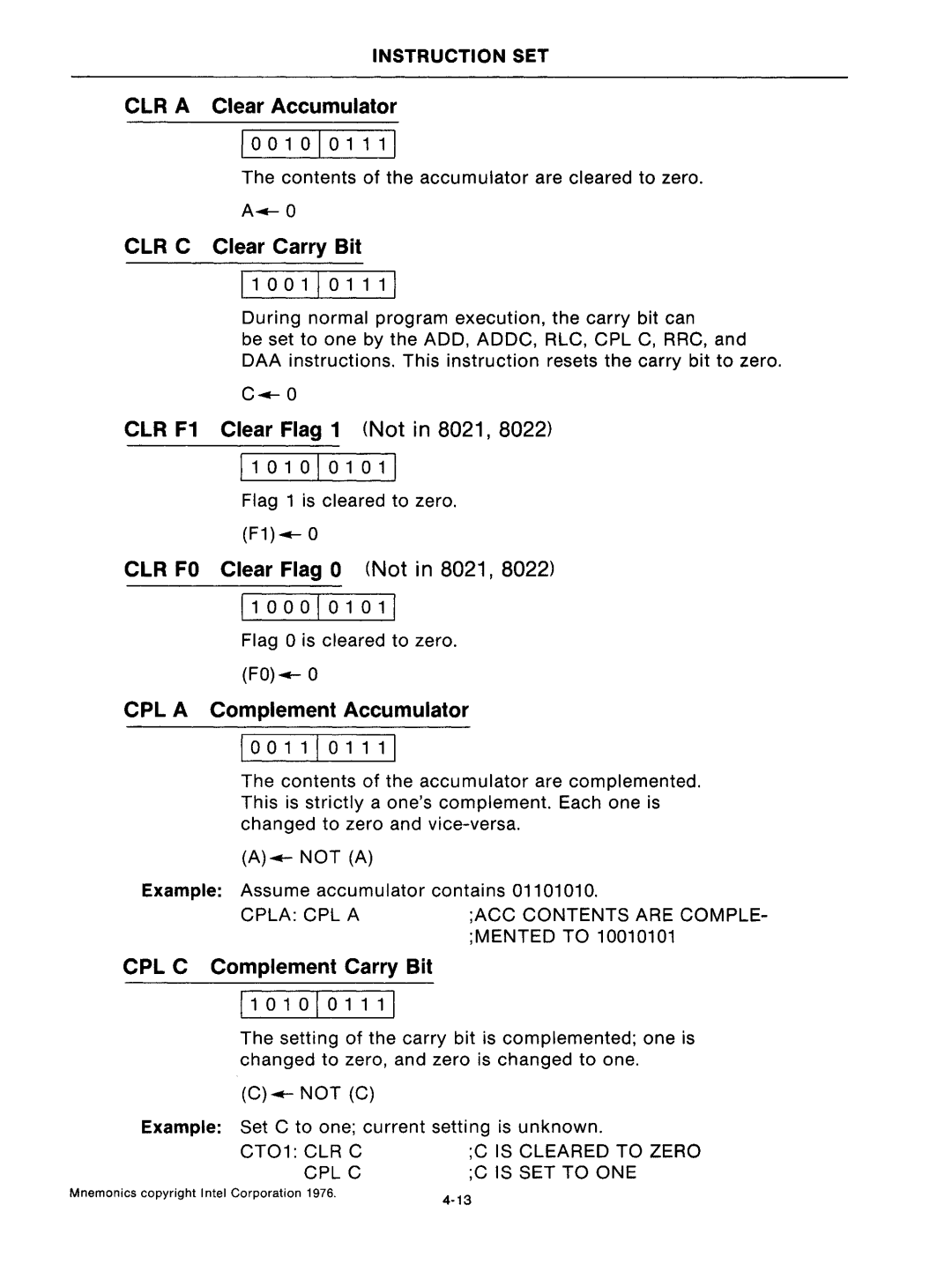 Intel mcs-48 manual Contents of the accumulator are cleared to zero, Flag 1 is cleared to zero F1-0 