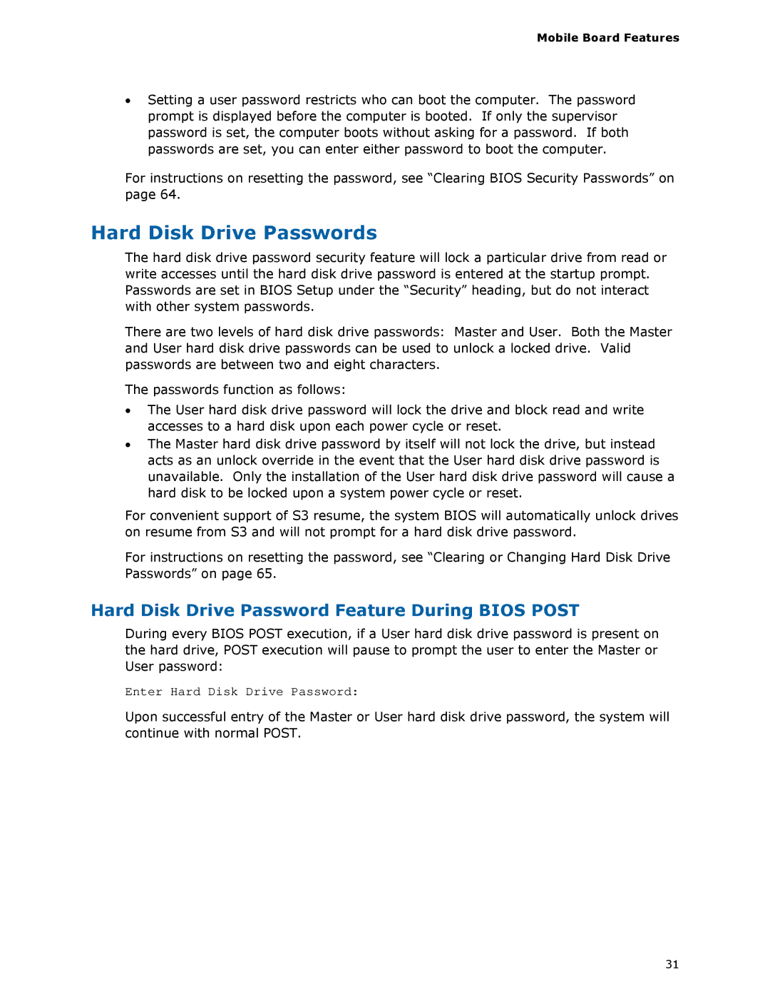 Intel MGM45WU manual Hard Disk Drive Passwords, Hard Disk Drive Password Feature During Bios Post 