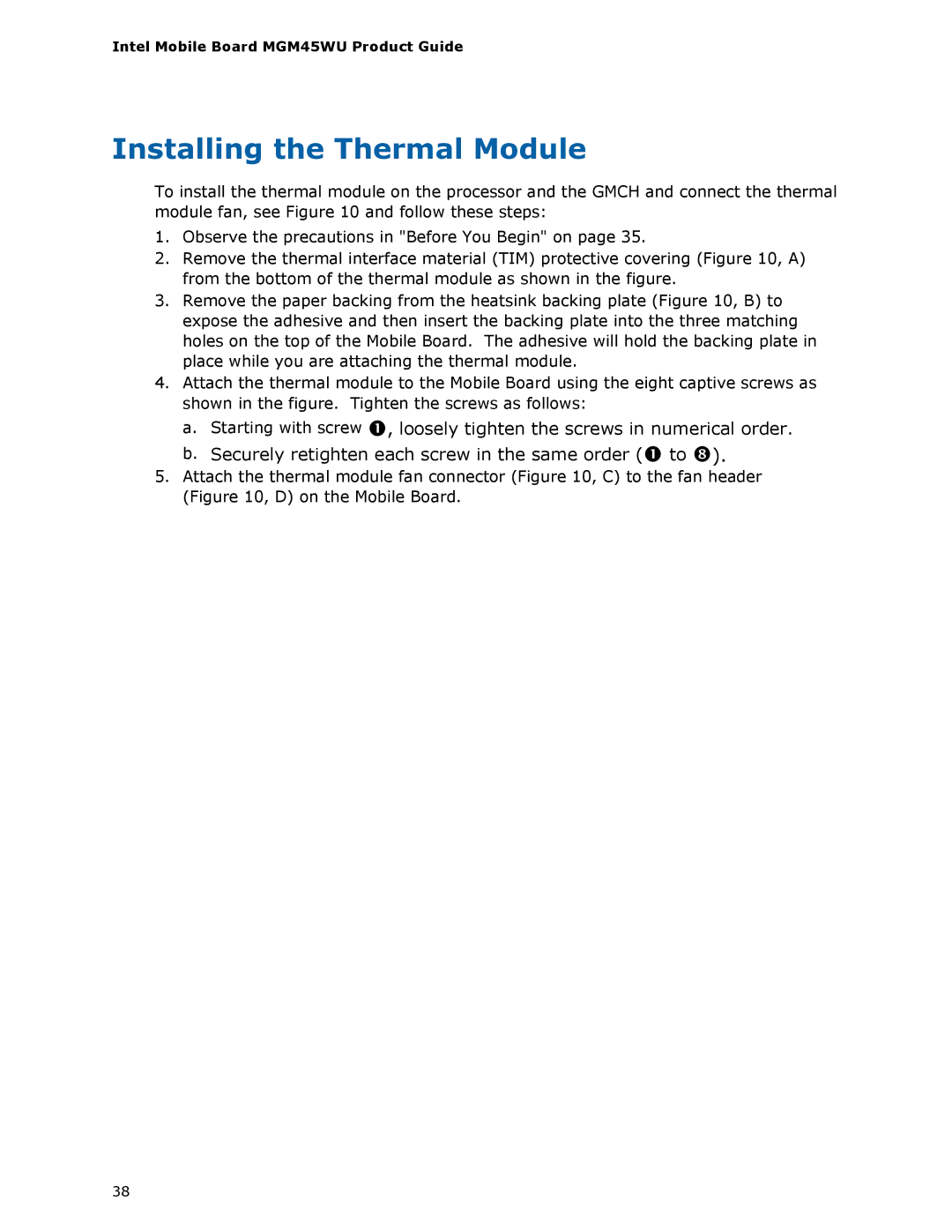 Intel MGM45WU manual Installing the Thermal Module, Securely retighten each screw in the same order to 