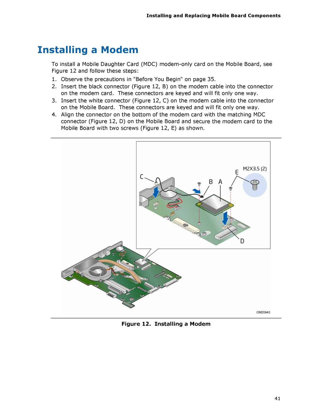 Intel MGM45WU manual Installing a Modem 