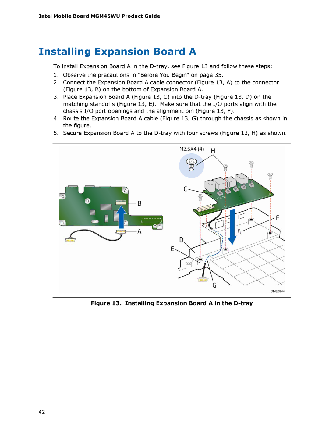 Intel MGM45WU manual Installing Expansion Board a in the D-tray 