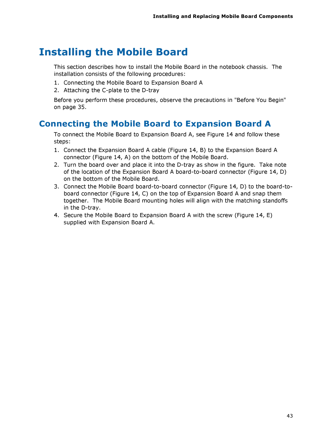 Intel MGM45WU manual Installing the Mobile Board, Connecting the Mobile Board to Expansion Board a 