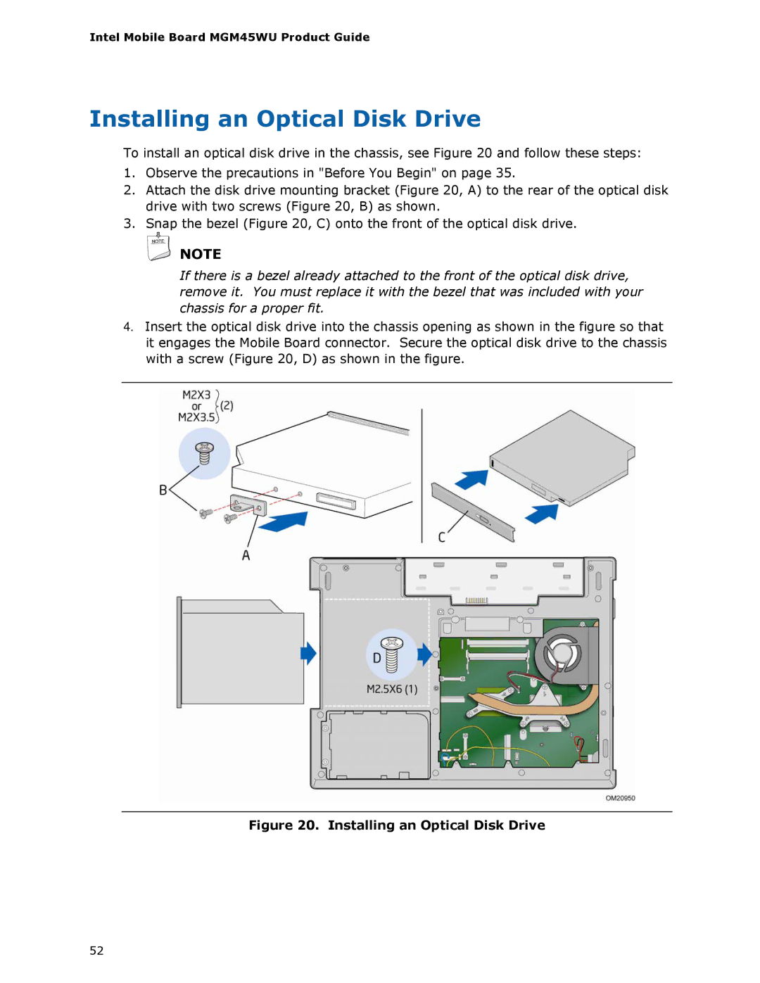 Intel MGM45WU manual Installing an Optical Disk Drive 