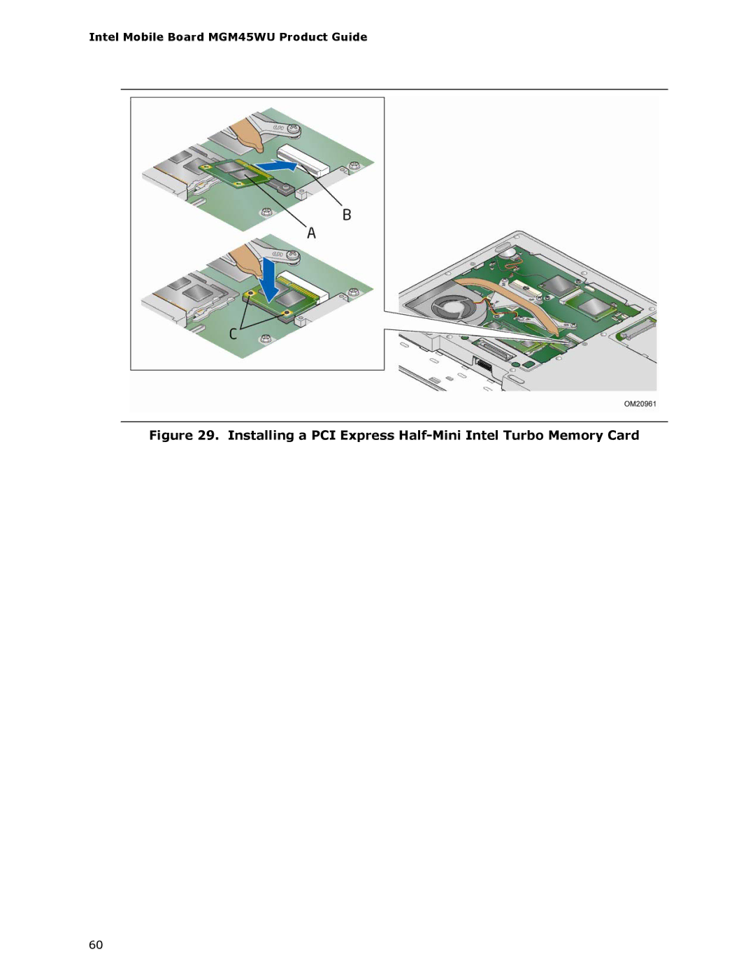 Intel MGM45WU manual Installing a PCI Express Half-Mini Intel Turbo Memory Card 