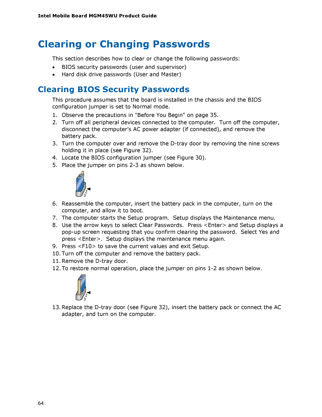 Intel MGM45WU manual Clearing or Changing Passwords, Clearing Bios Security Passwords 